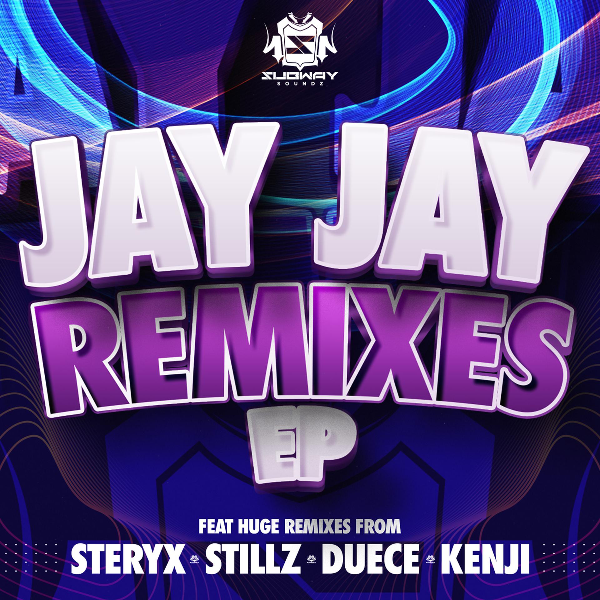 Постер альбома Jay Jay Remixes EP