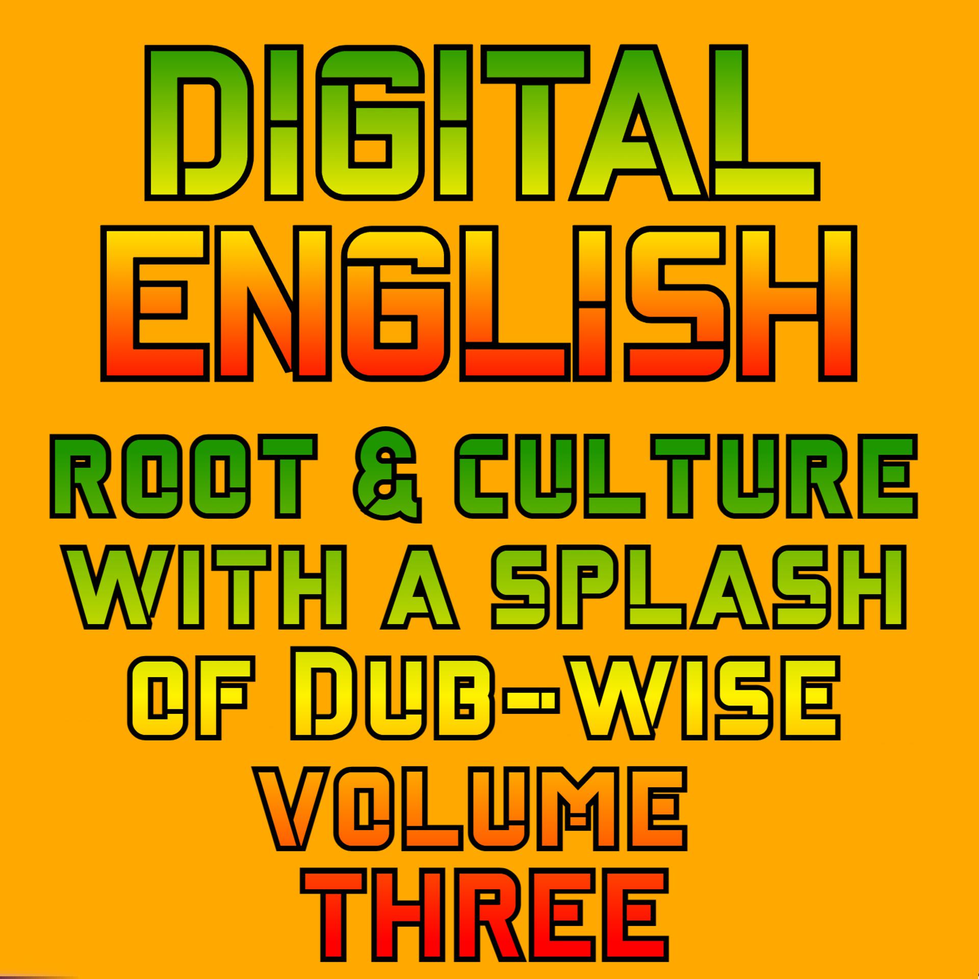 Постер альбома ROOTS AND CULTURE WITH A SPLASH OF DUB WISE, Vol. 3