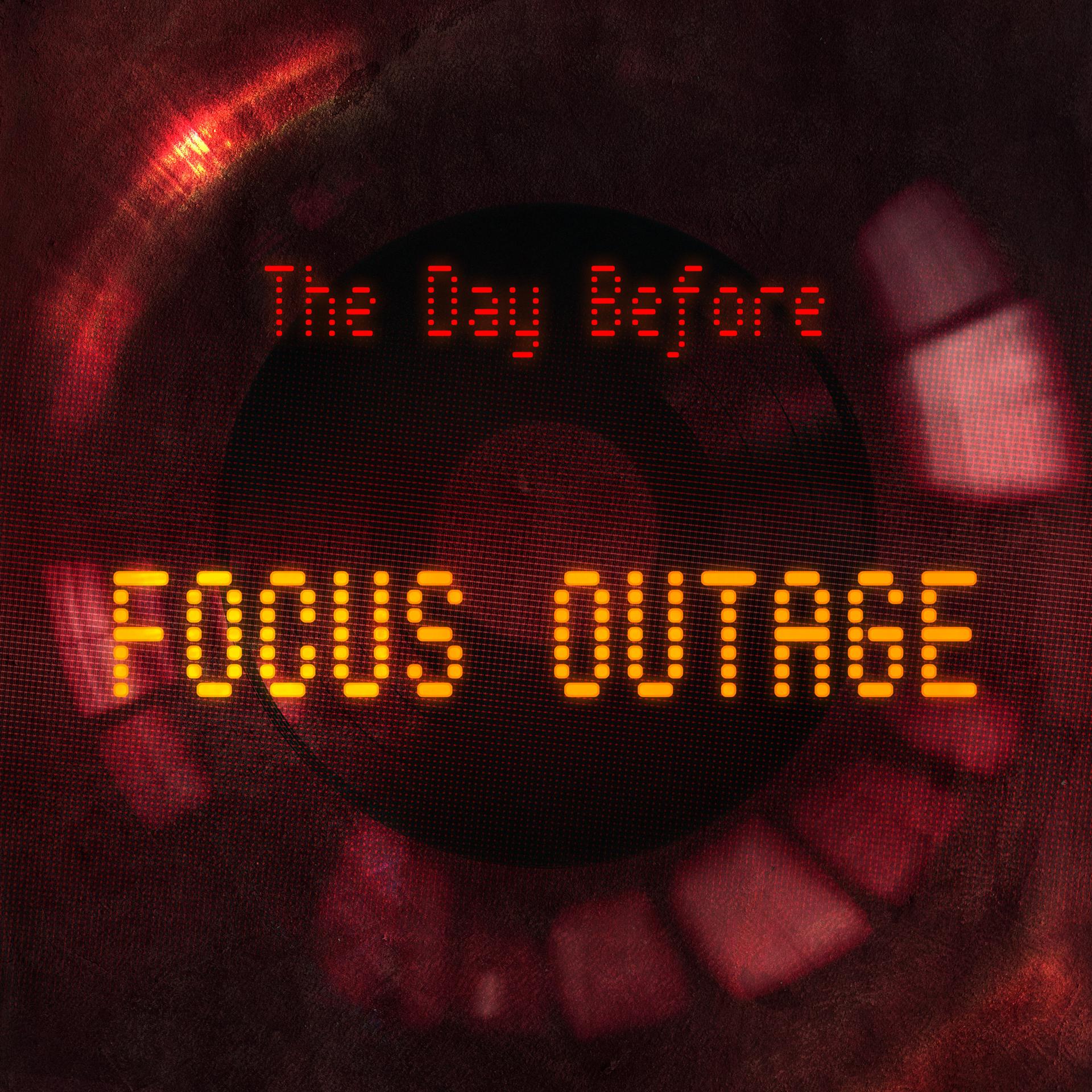 Постер альбома Focus Outage