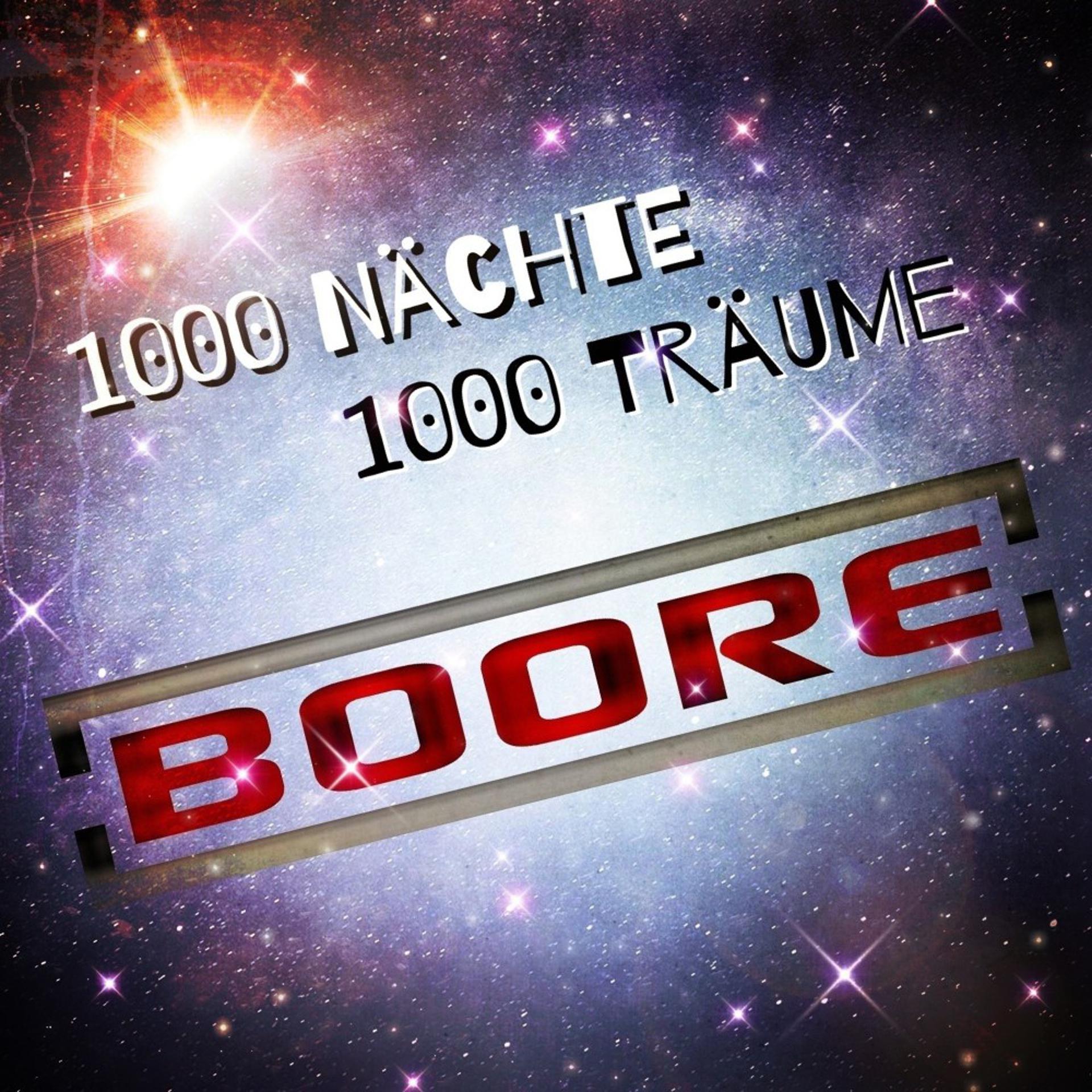 Постер альбома 1000 Nächte 1000 Träume
