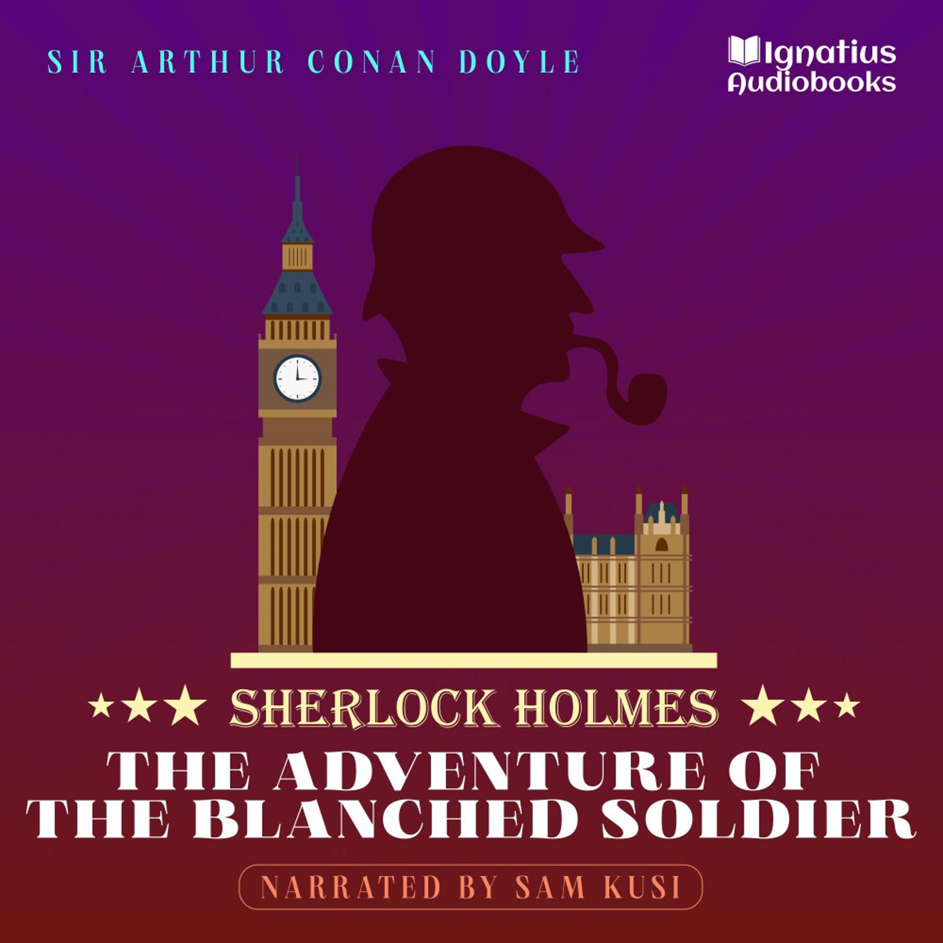 Постер альбома The Adventure of the Blanched Soldier (Sherlock Holmes)