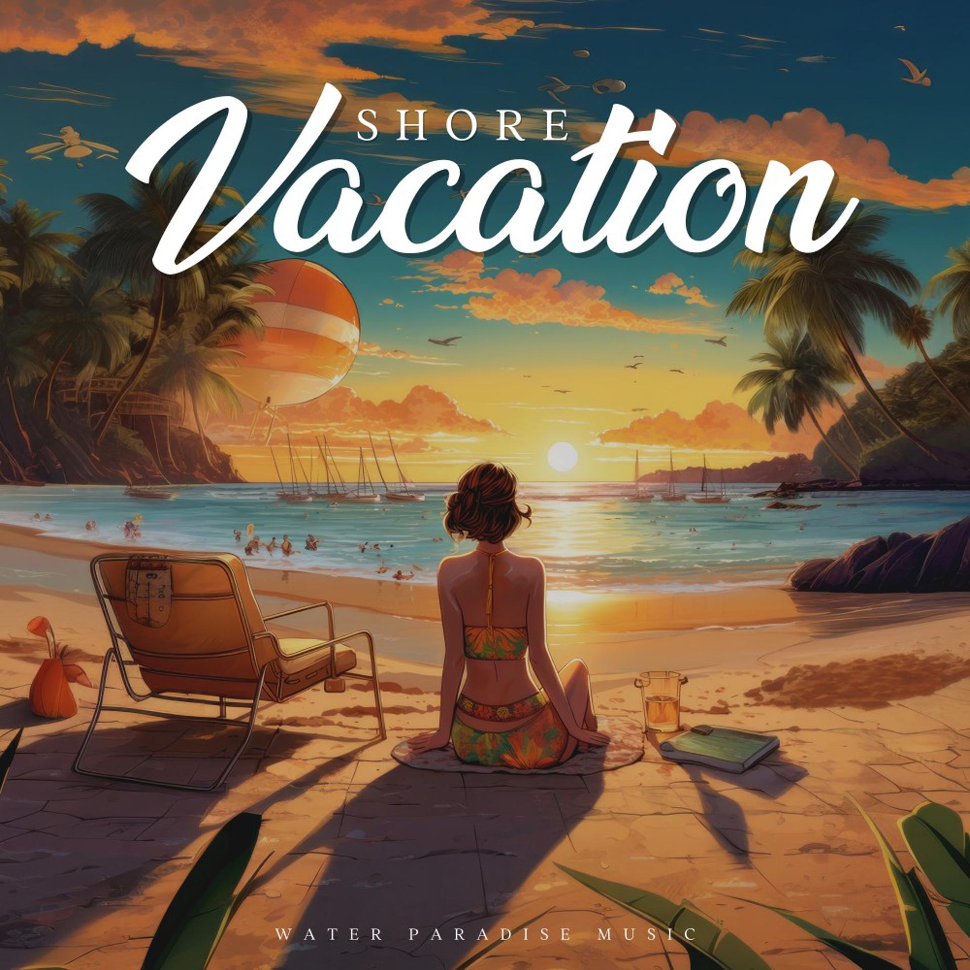 Постер альбома Shore Vacation