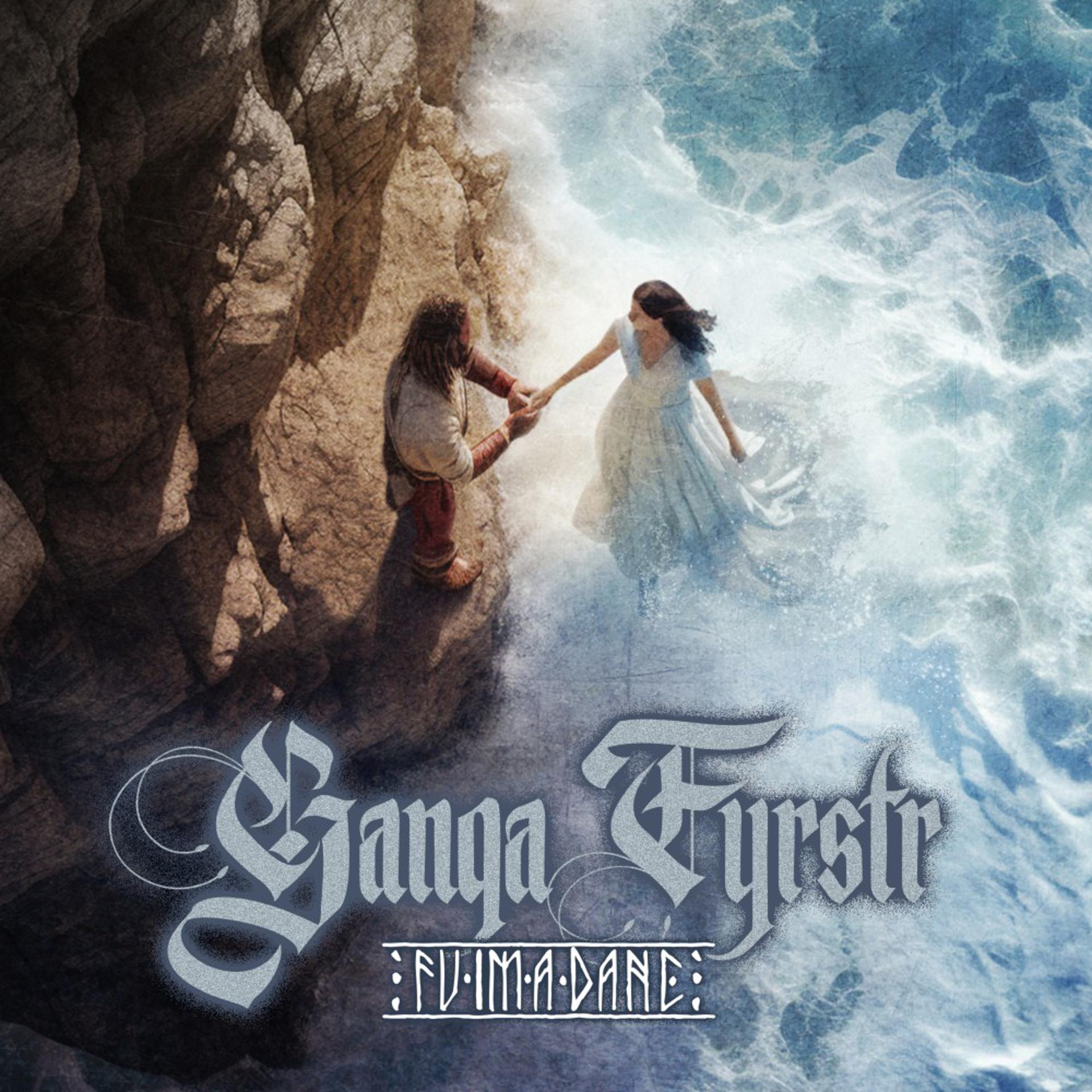 Постер альбома Ganga Fyrstr