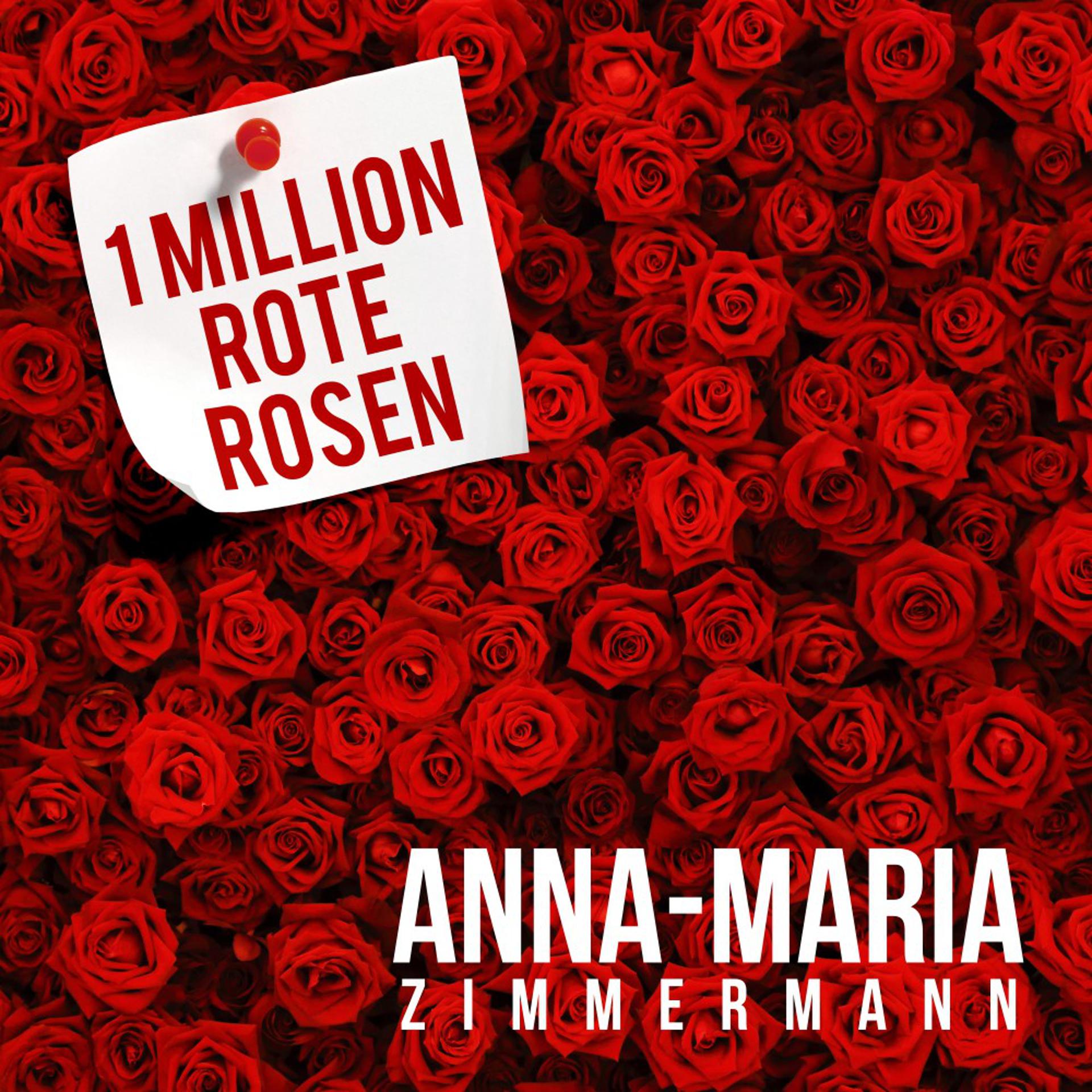 Постер альбома 1 Million rote Rosen