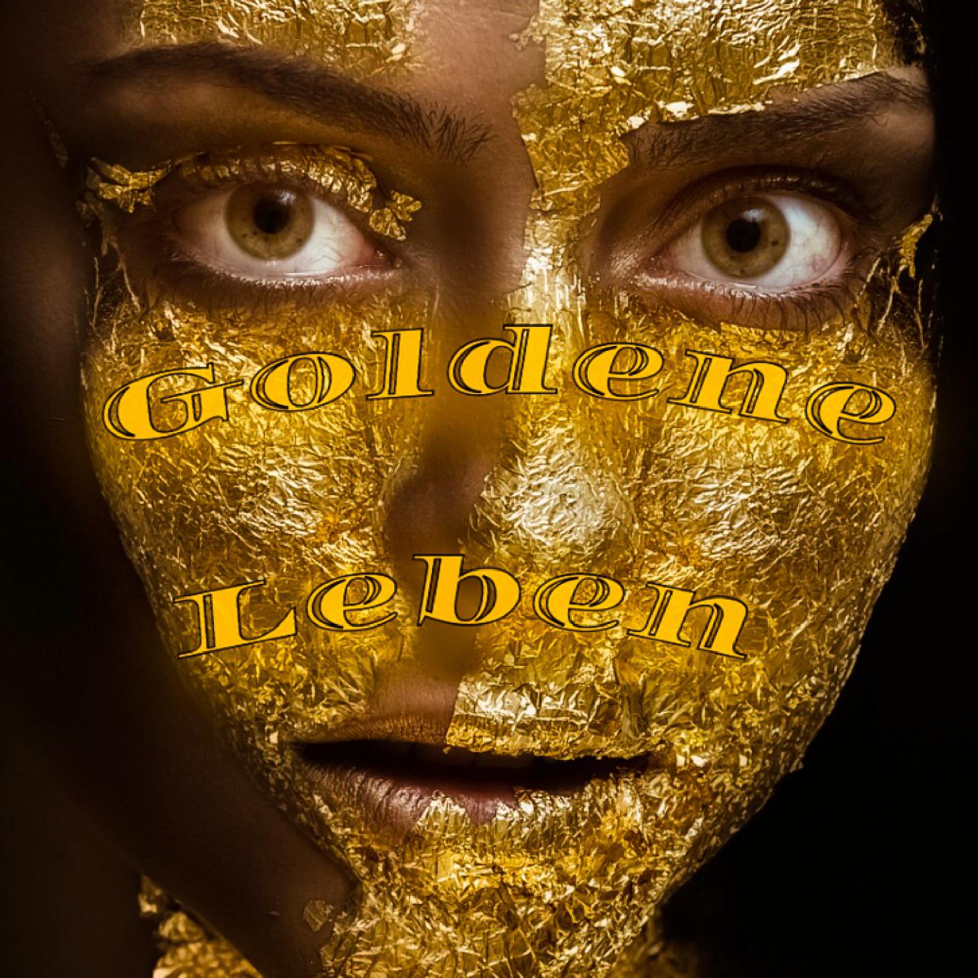 Постер альбома Goldene Leben