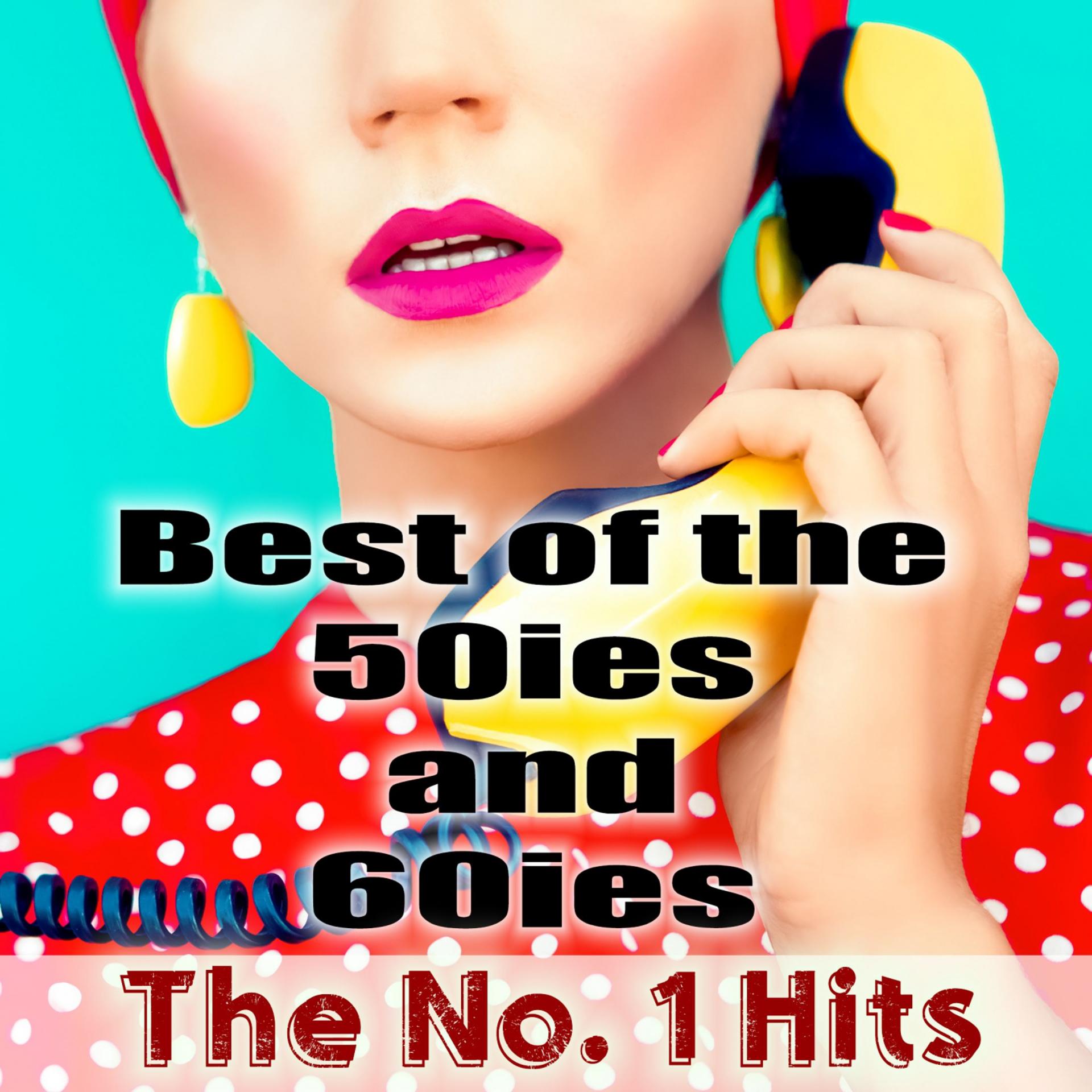 Постер альбома Best of the 50ies and 60ies