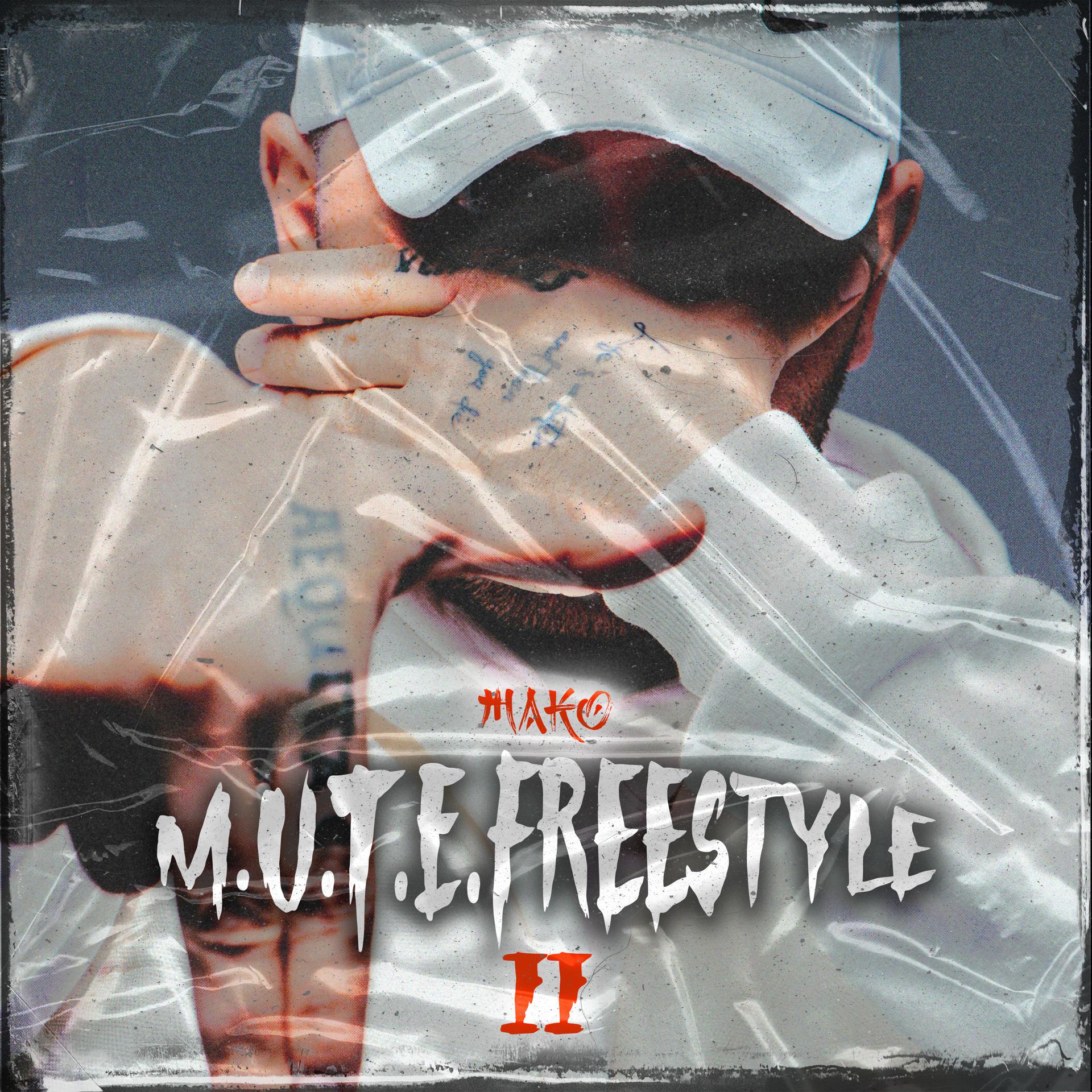Постер альбома M.U.T.E. Freestyle Pt. 2
