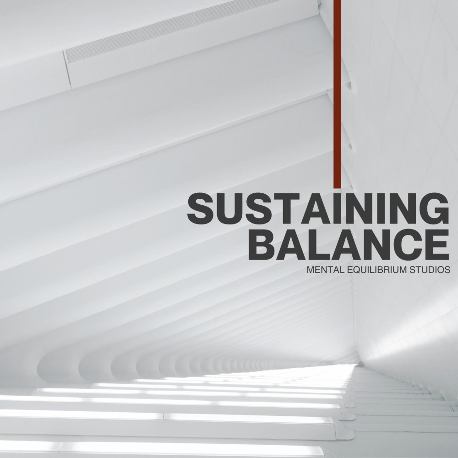 Постер альбома Sustaining Balance