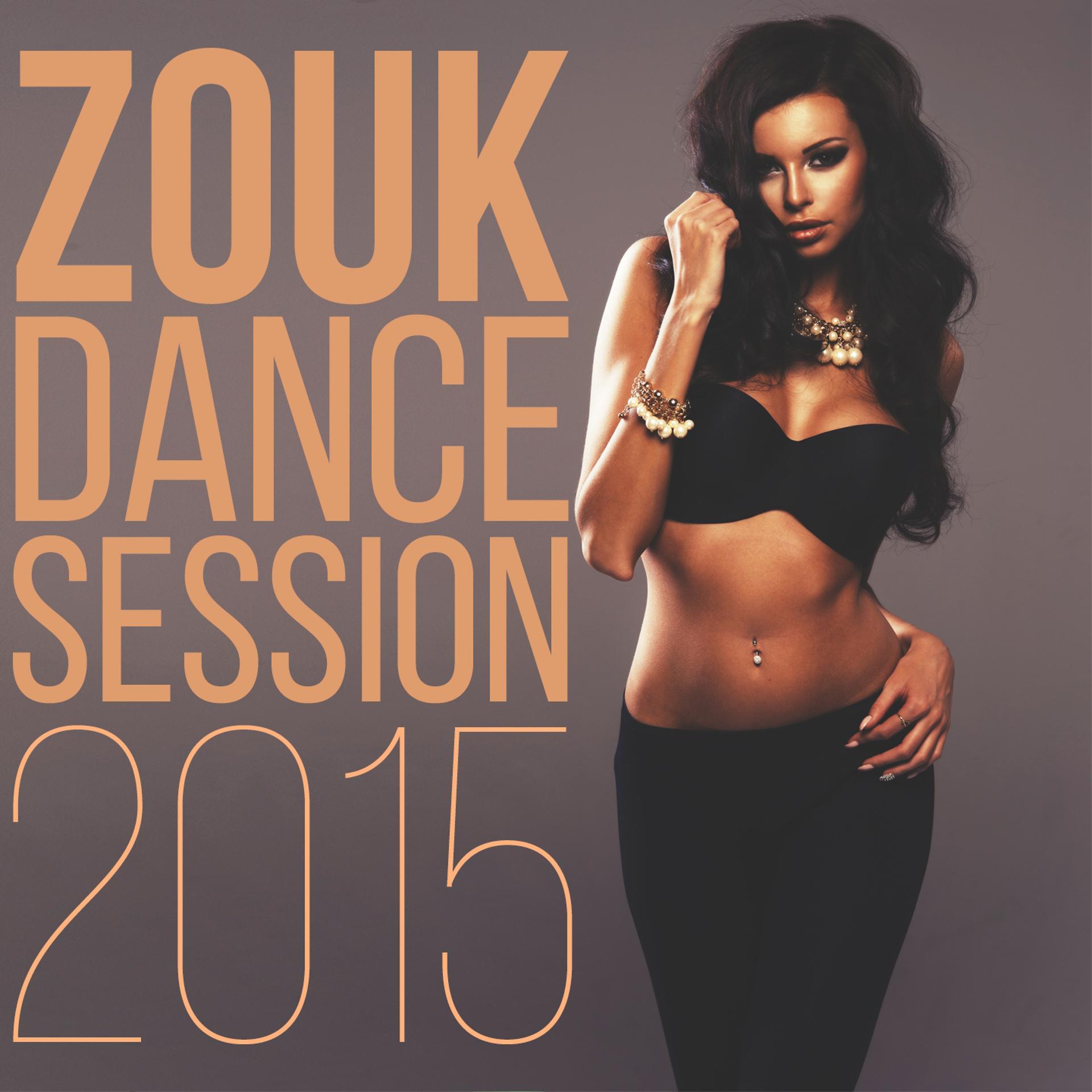 Постер альбома Zouk Dance Session 2015