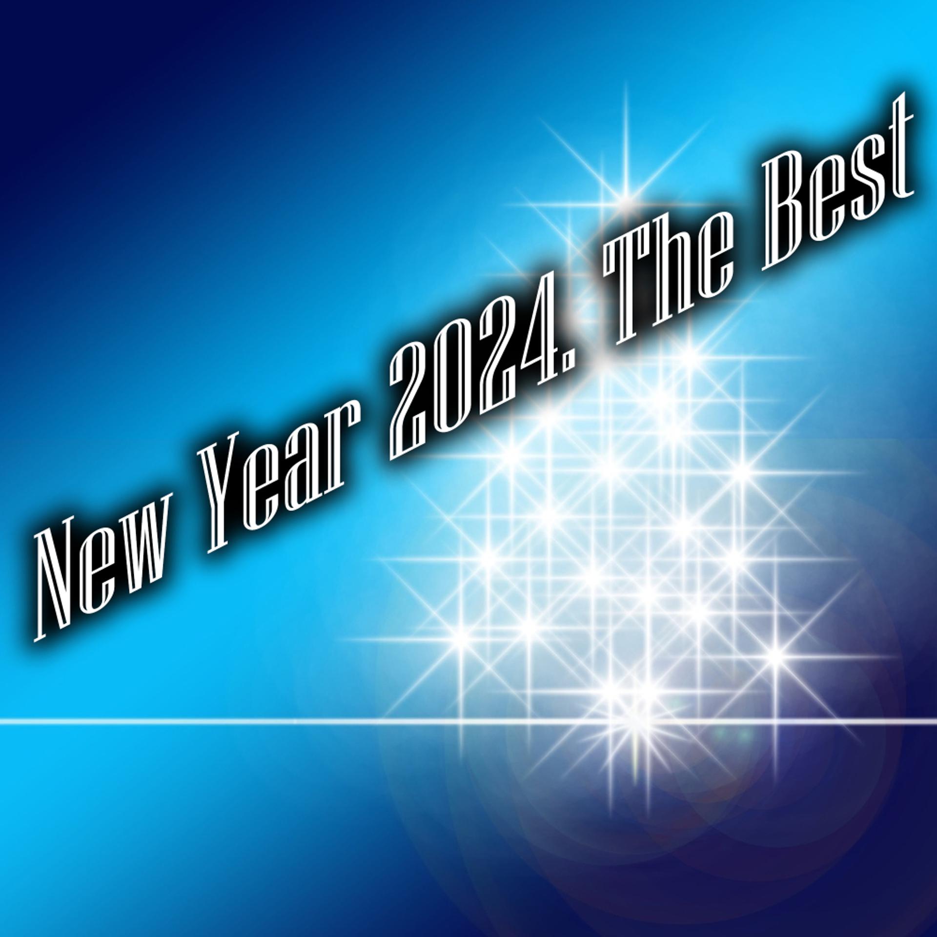 Постер альбома New Year 2024. The Best