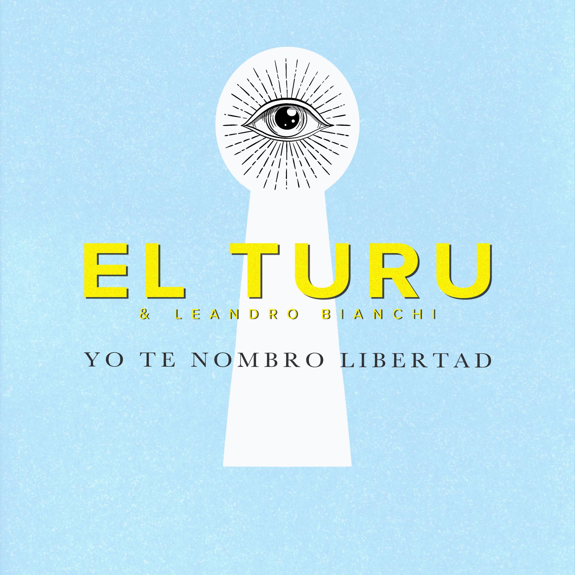 Постер альбома Yo Te Nombro Libertad
