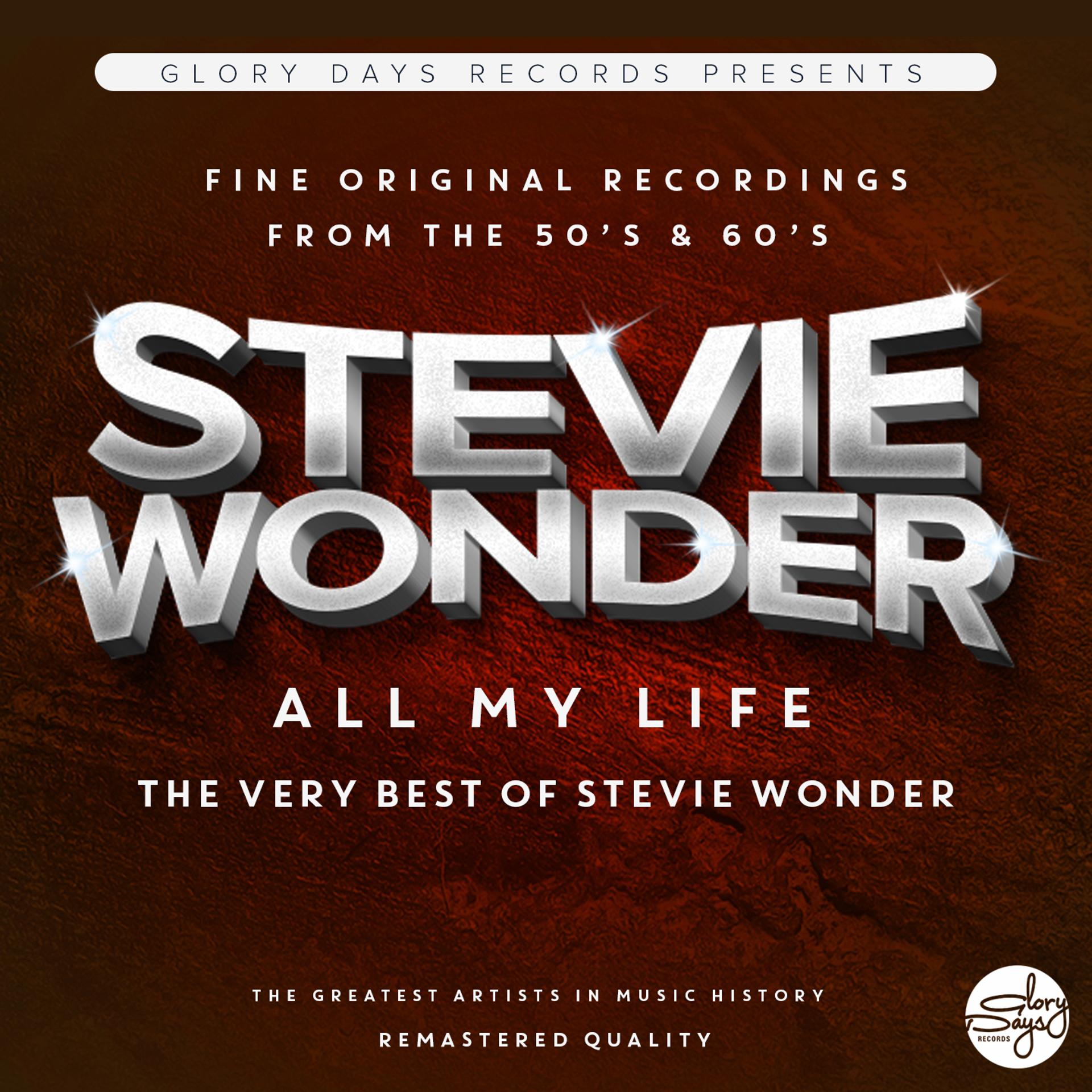 Постер альбома All My Life (The Very Best Of Stevie Wonder)
