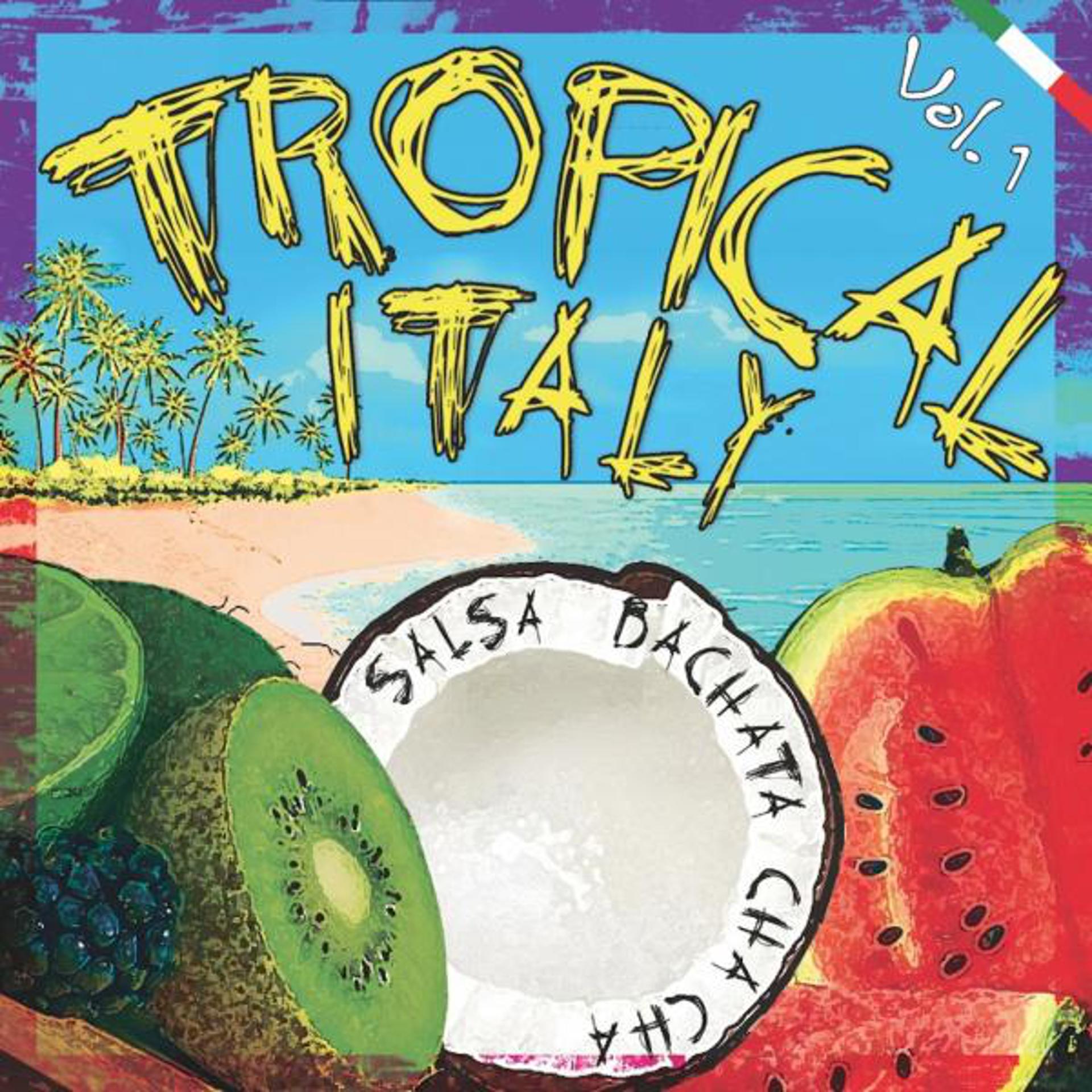 Постер альбома Tropical Italy, Vol. 1