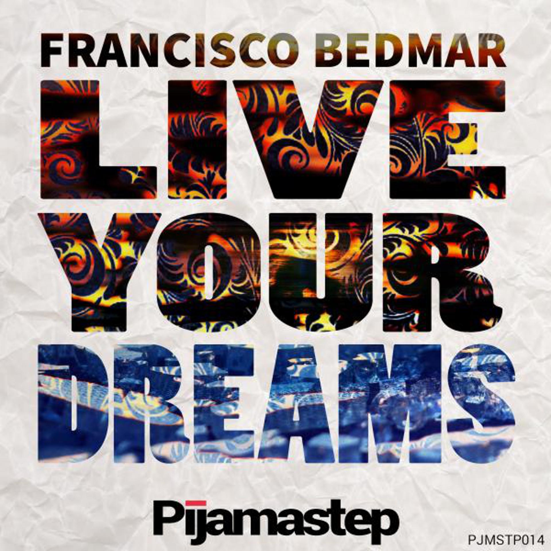 Постер альбома Live Your Dreams
