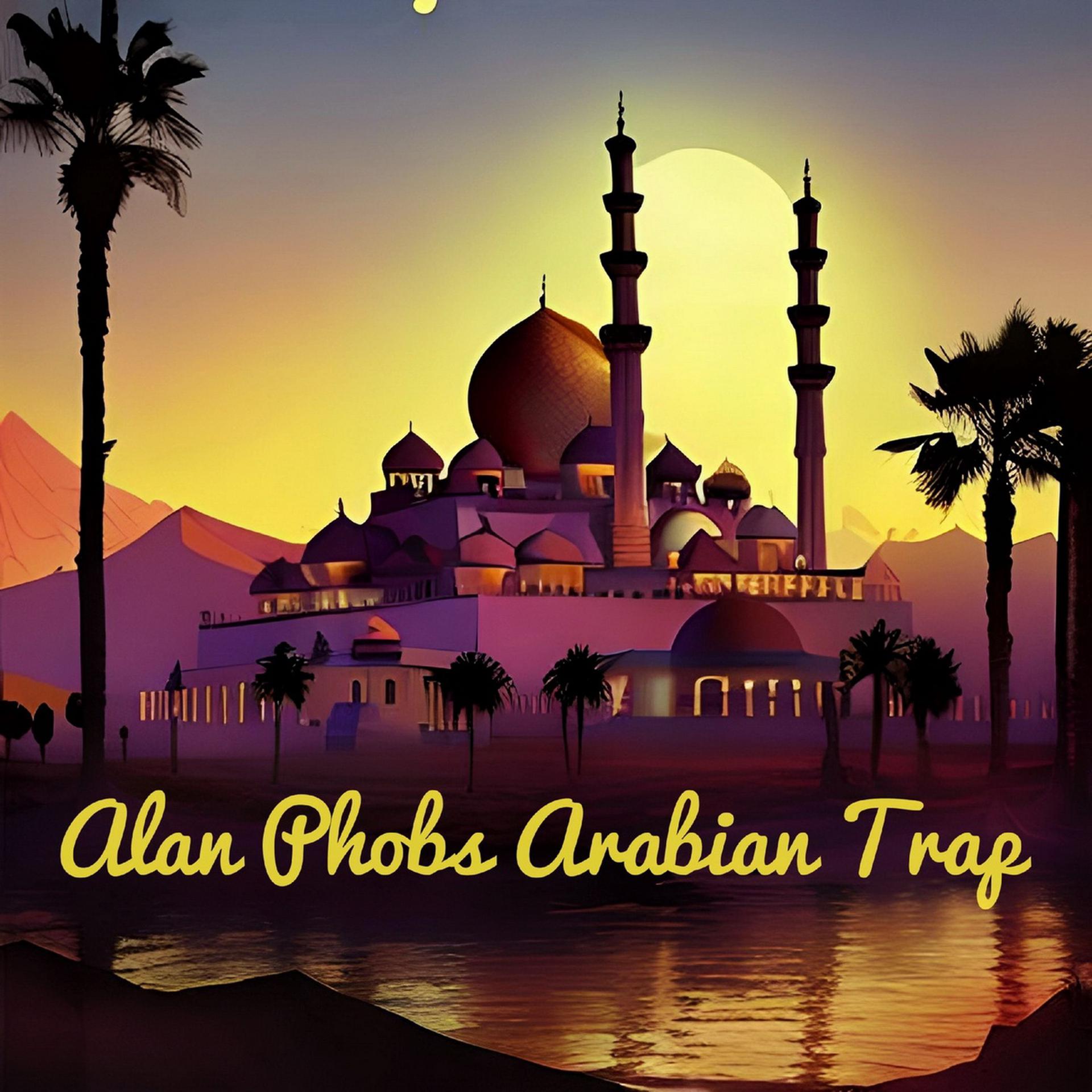 Постер альбома Arabian trap