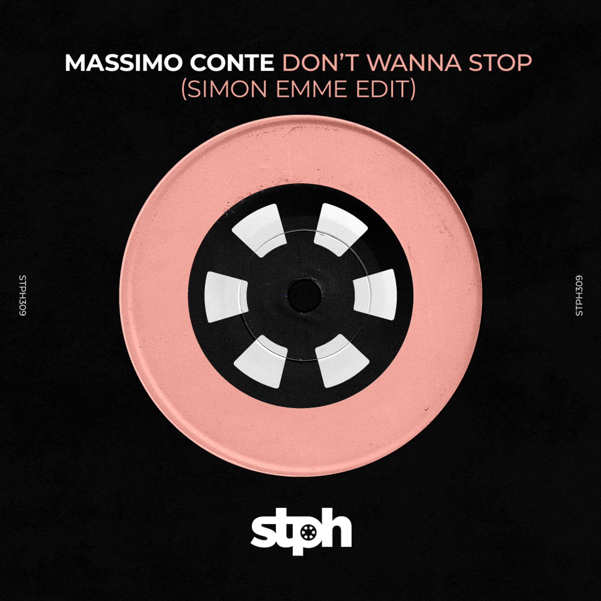 Постер альбома Don't Wanna Stop (Simon Emme Edit)