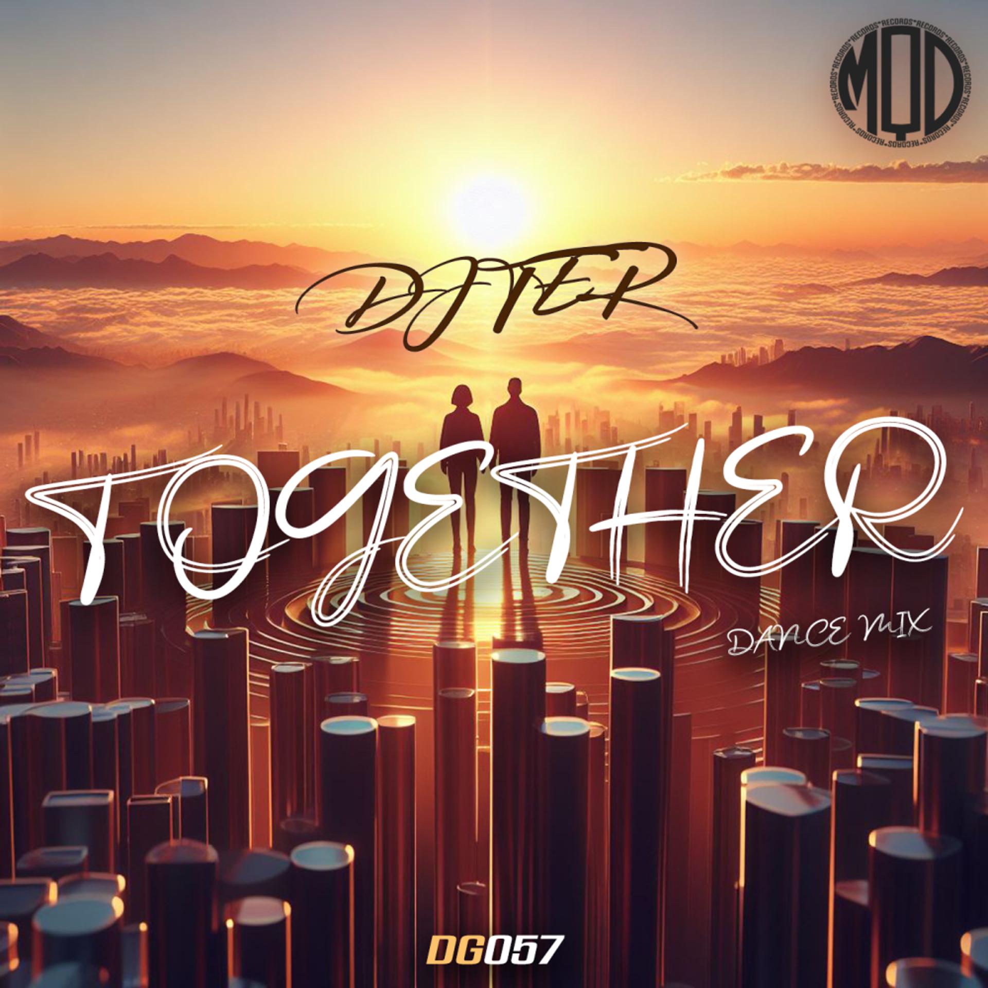 Постер альбома Together (Dance Mix)