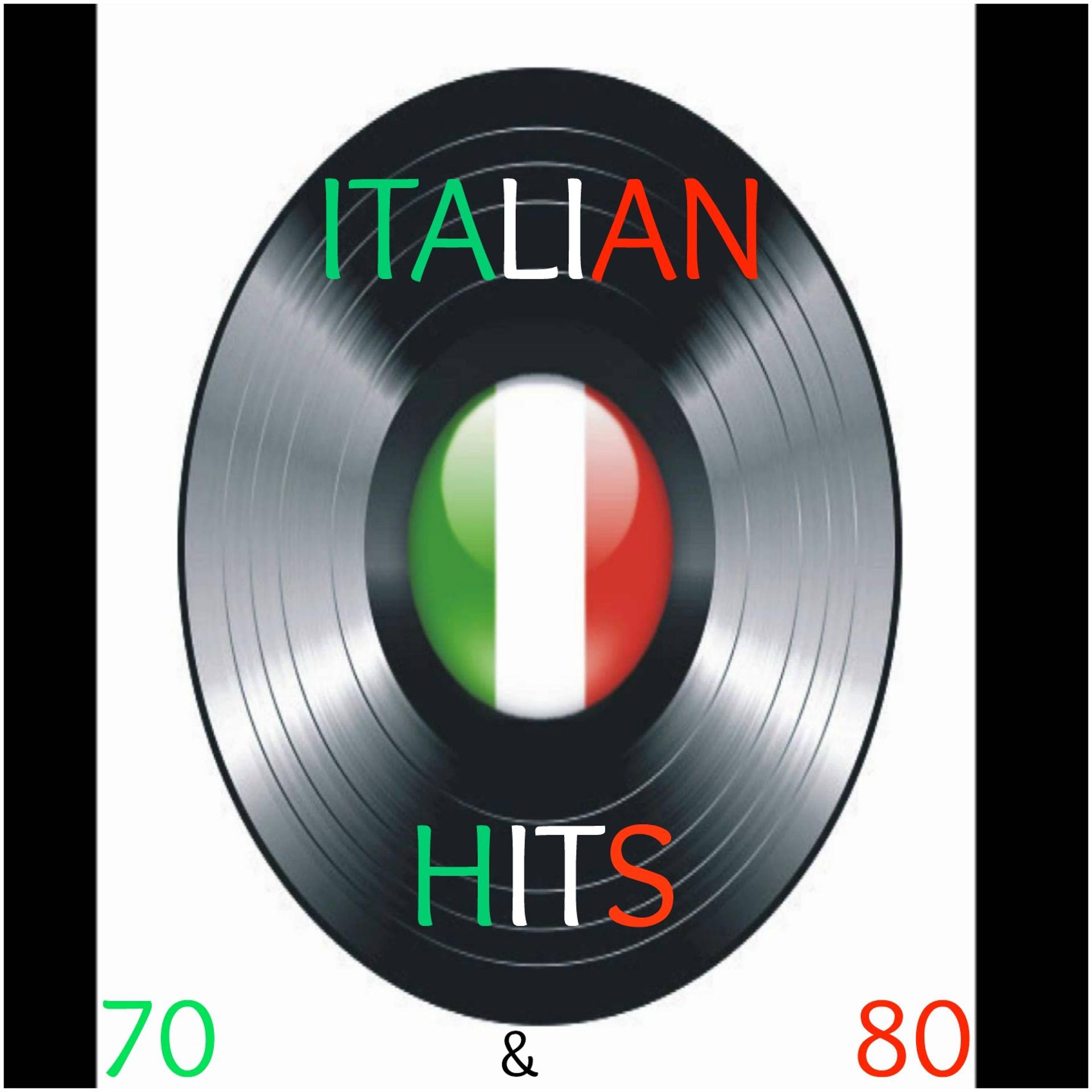 Постер альбома Italian Hits 70 & 80