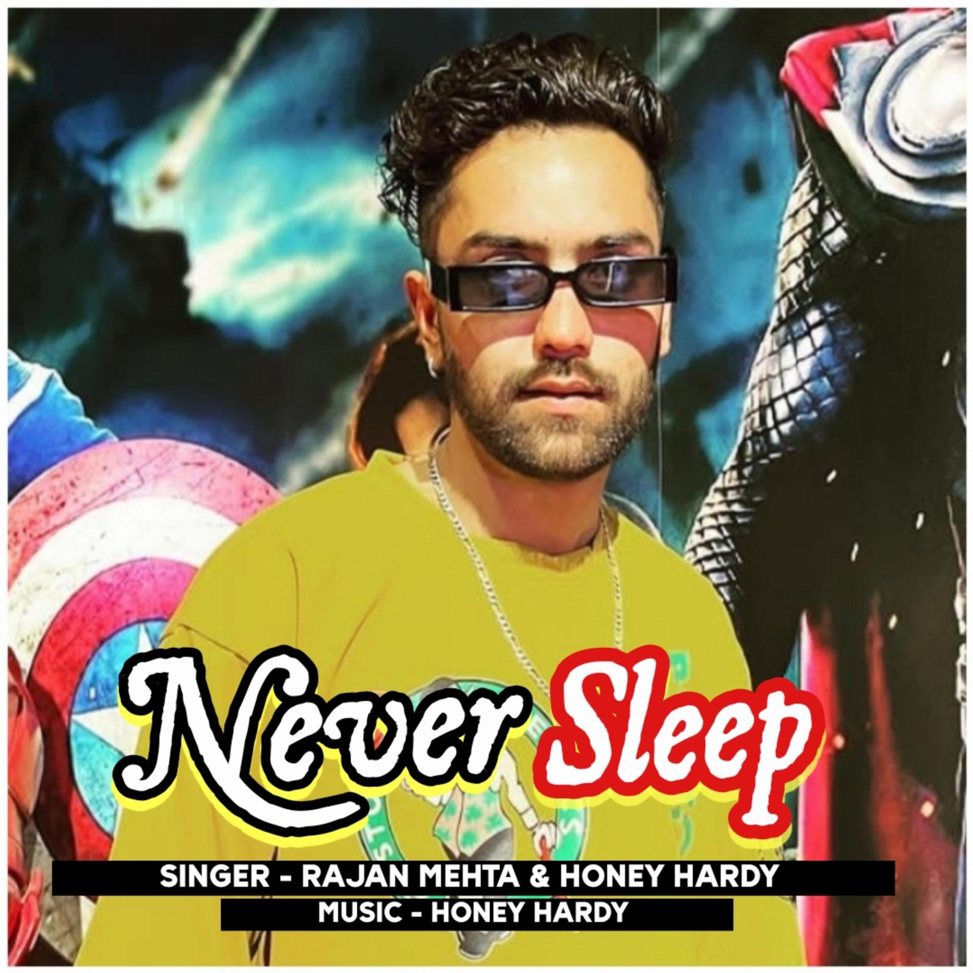 Постер альбома Never Sleep