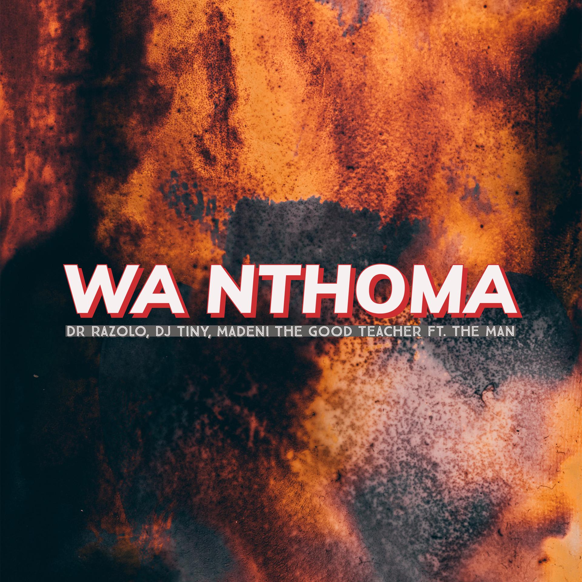 Постер альбома Wa Nthoma