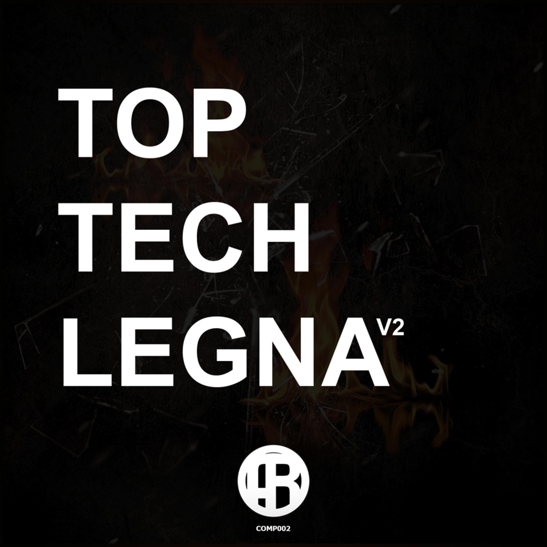 Постер альбома Top Tech Legna V2