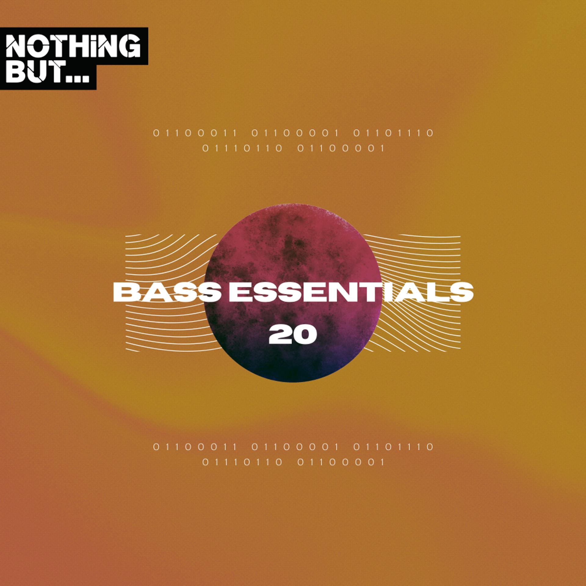 Постер альбома Nothing But... Bass Essentials, Vol. 20