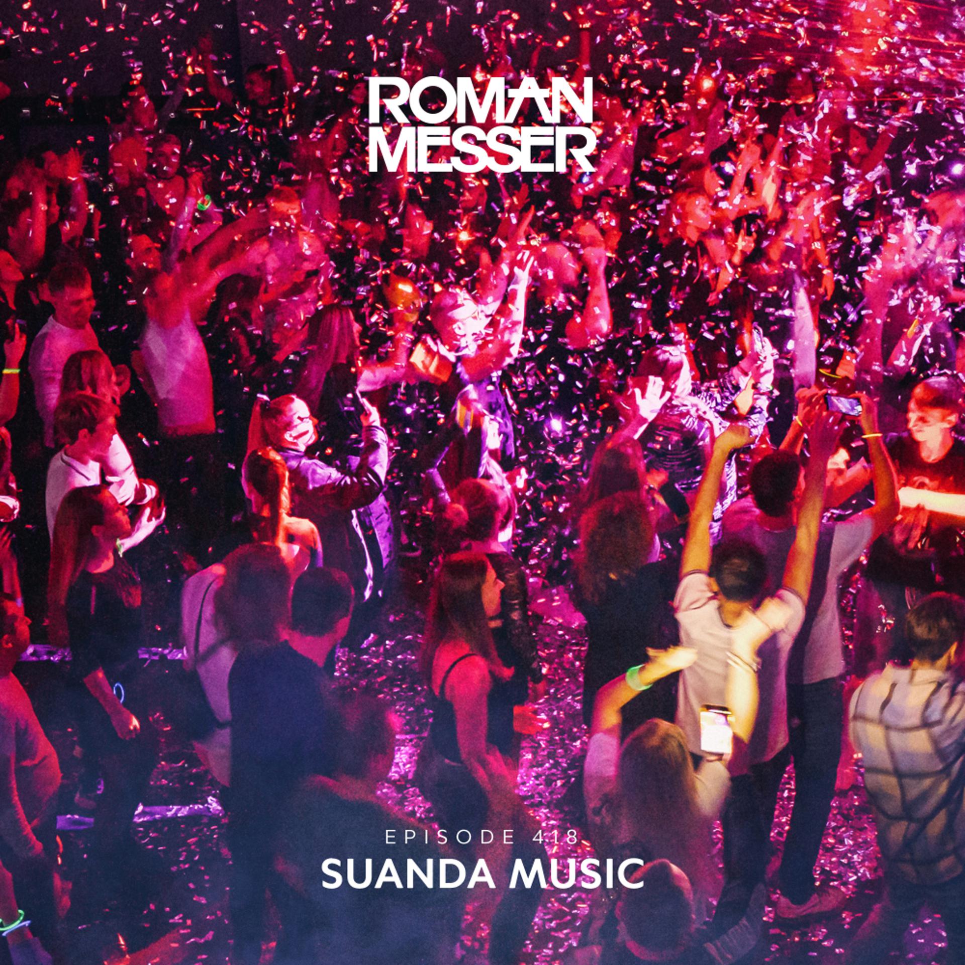 Постер альбома Suanda Music Episode 418