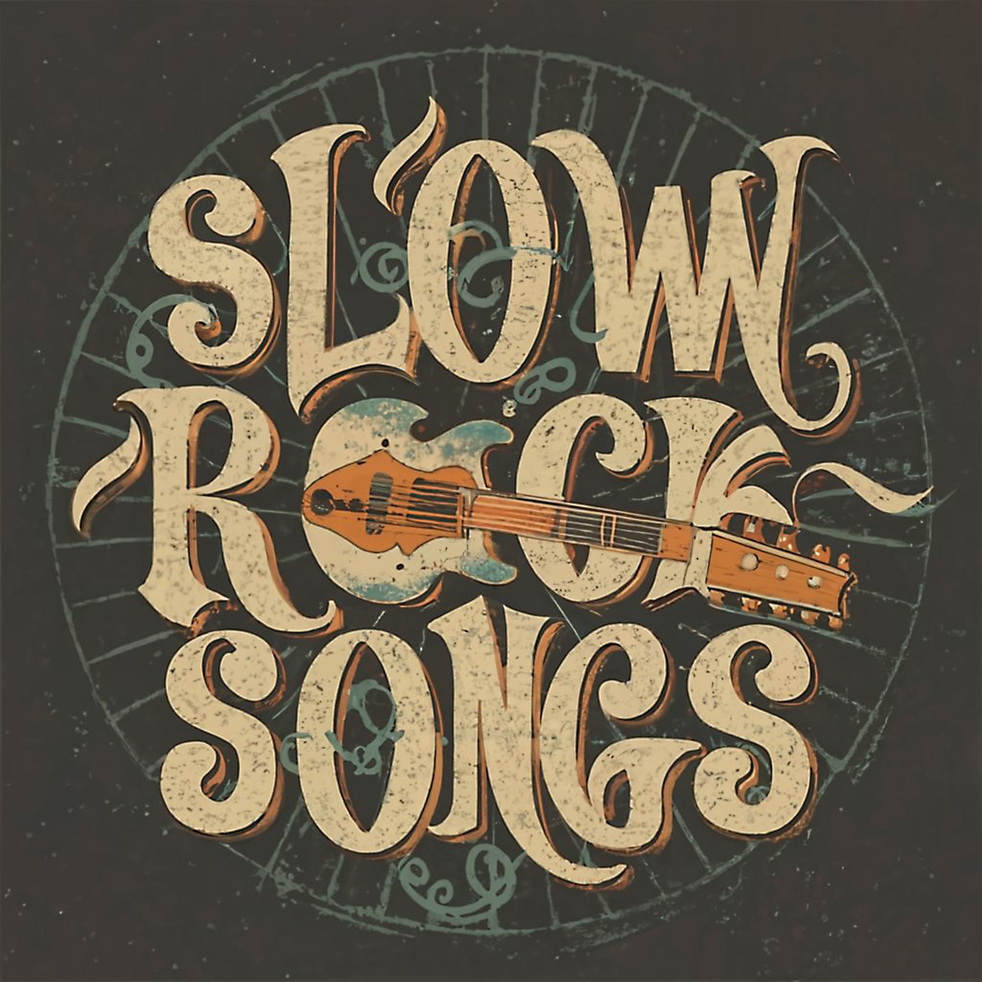 Постер альбома Slow Rock Songs: Las Mejores Canciones y Baladas Románticas en Inglés de los 70'S 80'S y 90'S