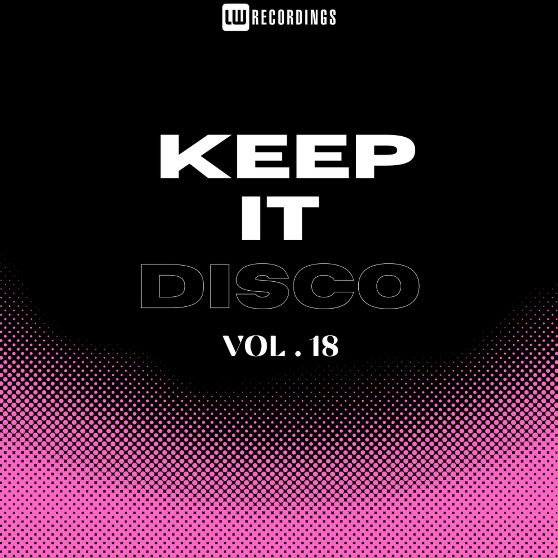 Постер альбома Keep It Disco, Vol. 18