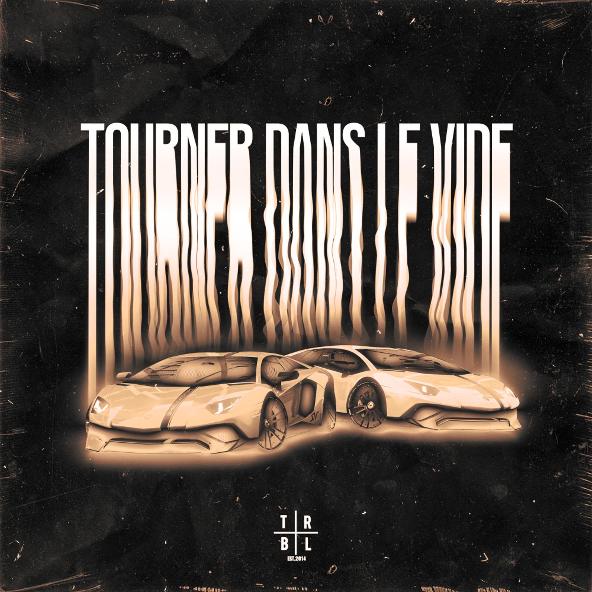 Постер альбома Tourner Dans Le Vide