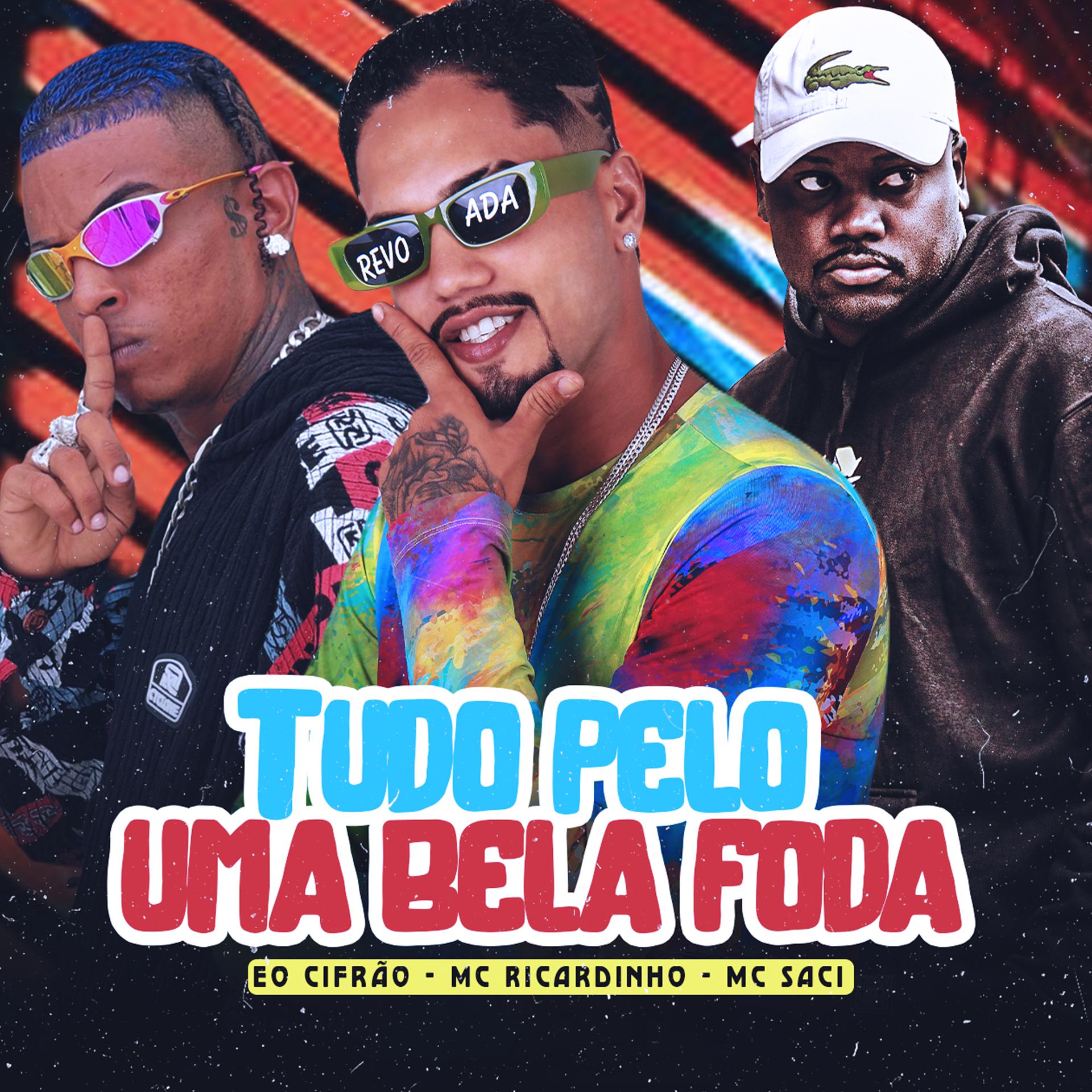 Постер альбома Tudo pela uma Bela Foda