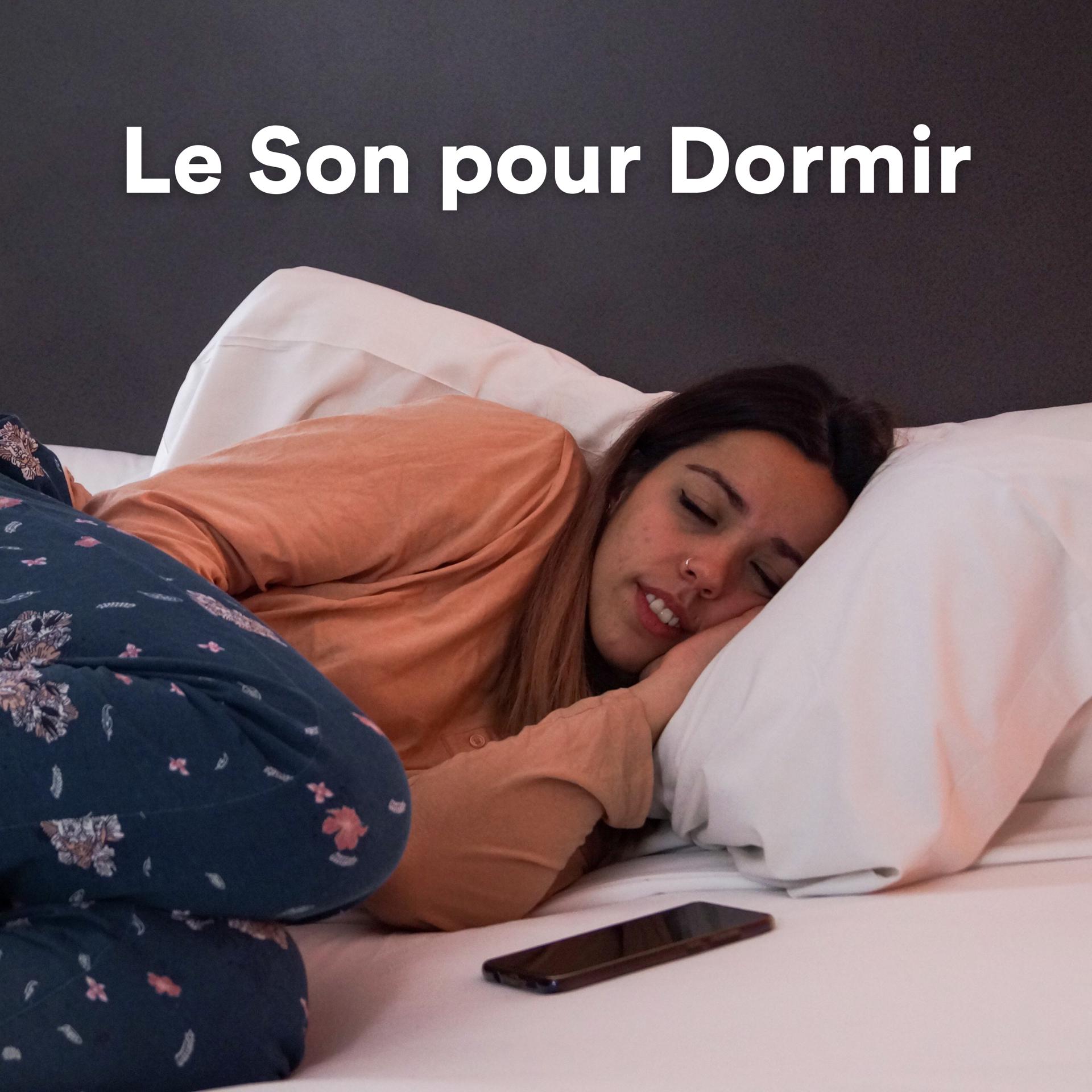 Постер альбома Le Son pour Dormir