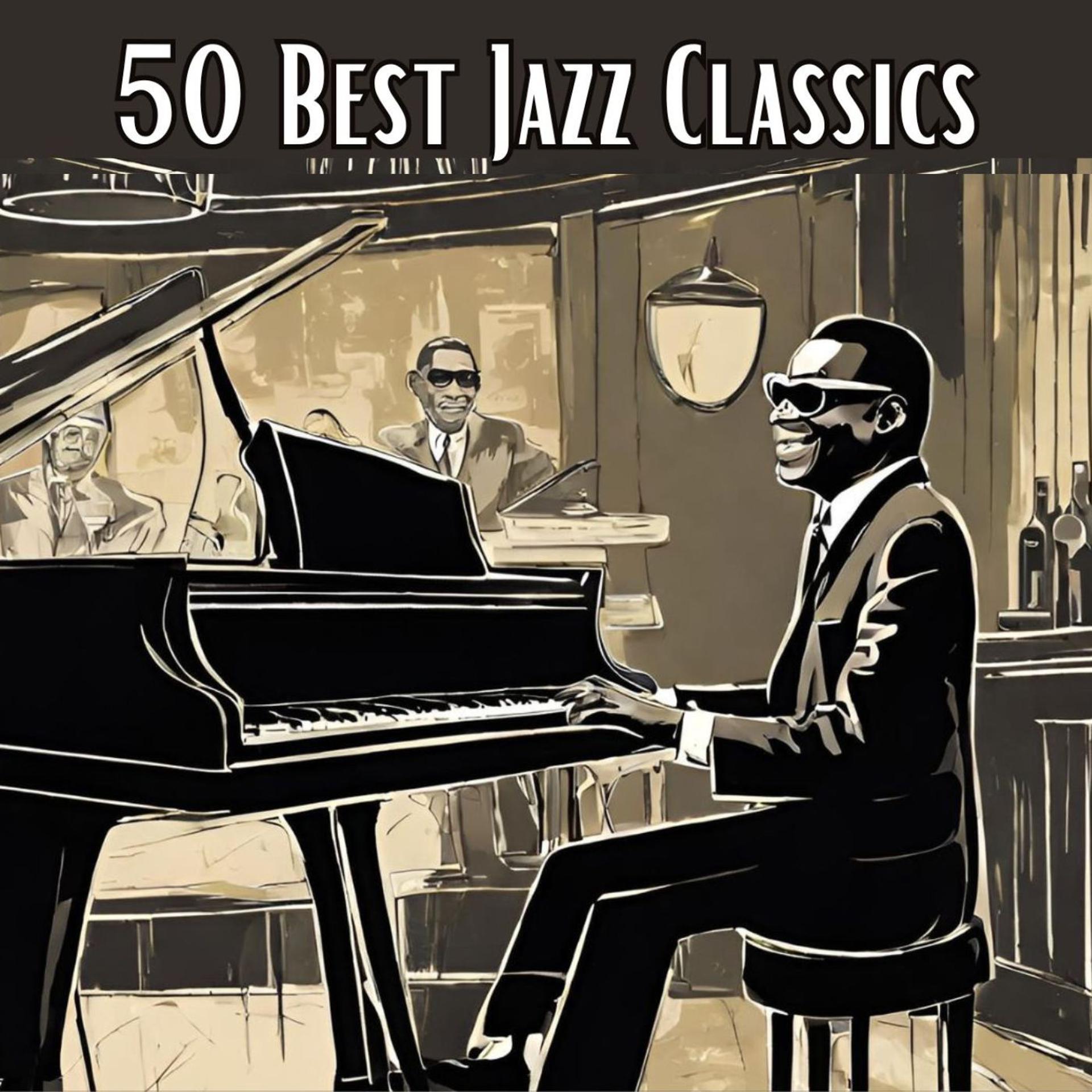Постер альбома 50 Best Jazz Classics