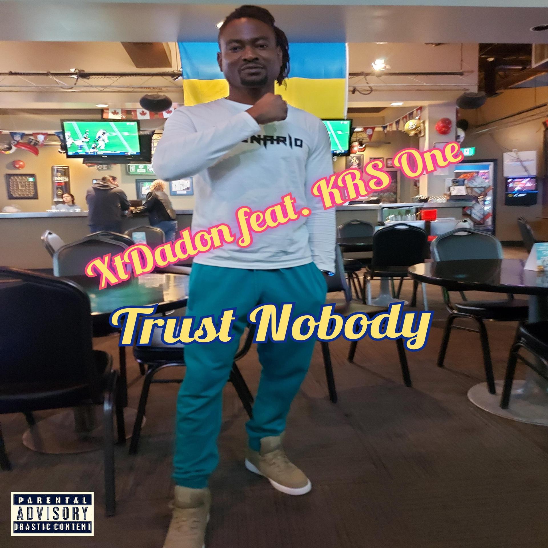 Постер альбома Trust Nobody (feat. KRS One)