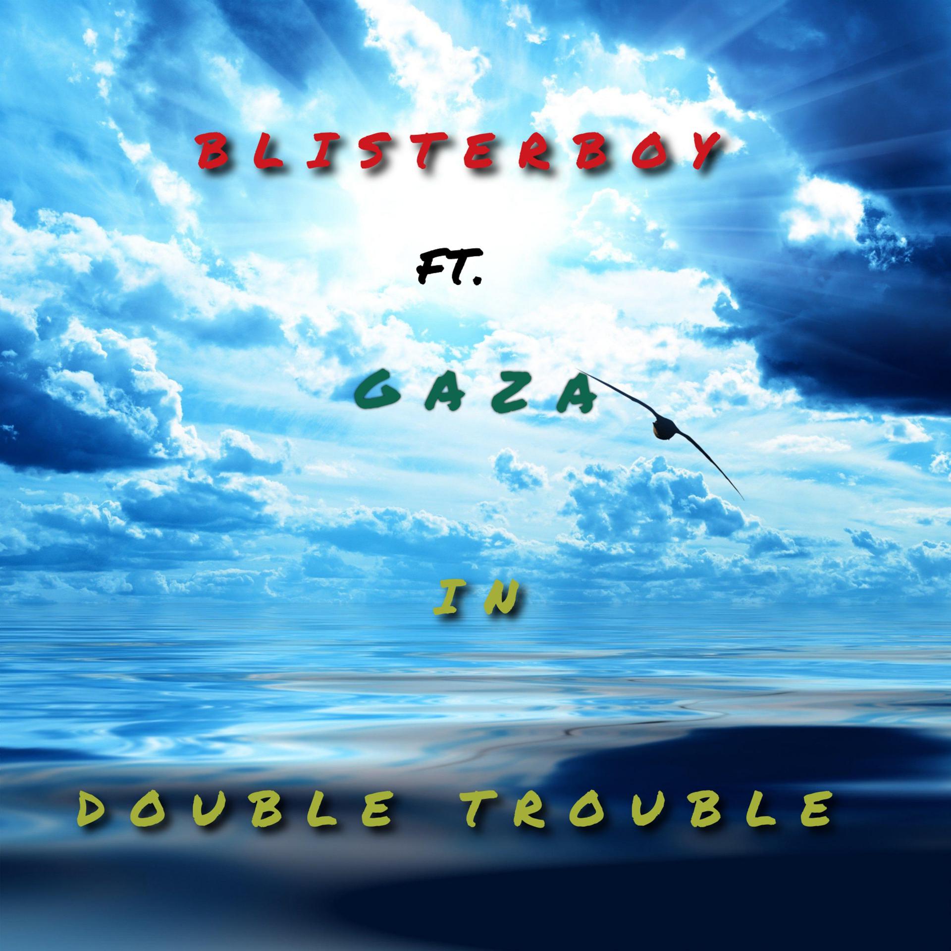 Постер альбома Double Trouble (feat. Gaza)