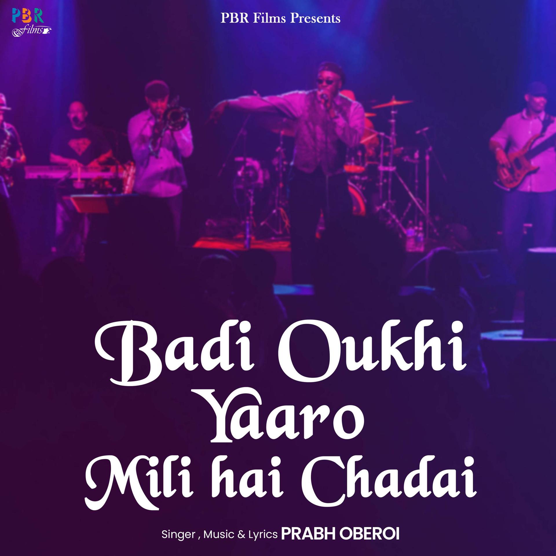 Постер альбома Badi Oukhi Yaaro Mili Hai Chadai