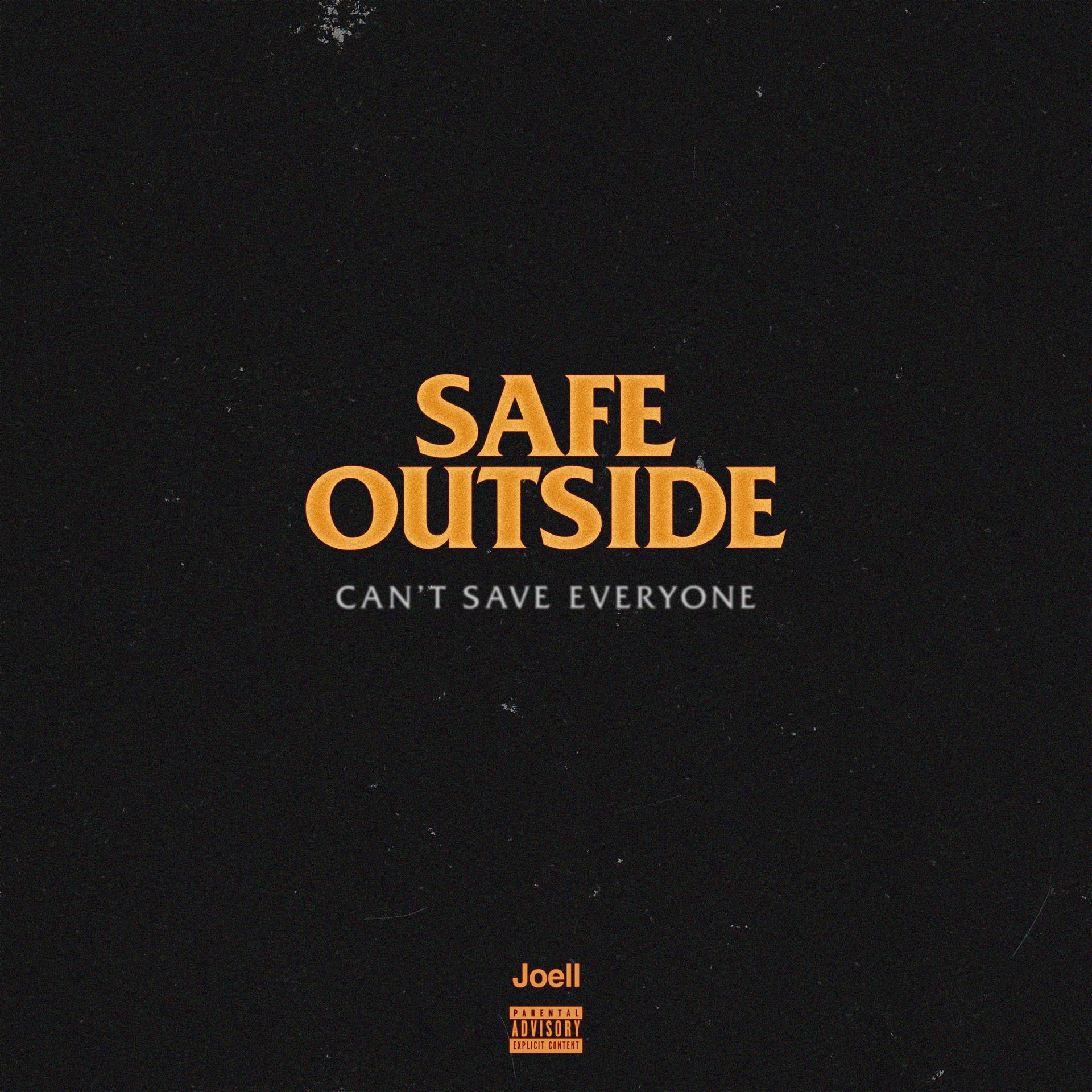 Постер альбома Safe Outside