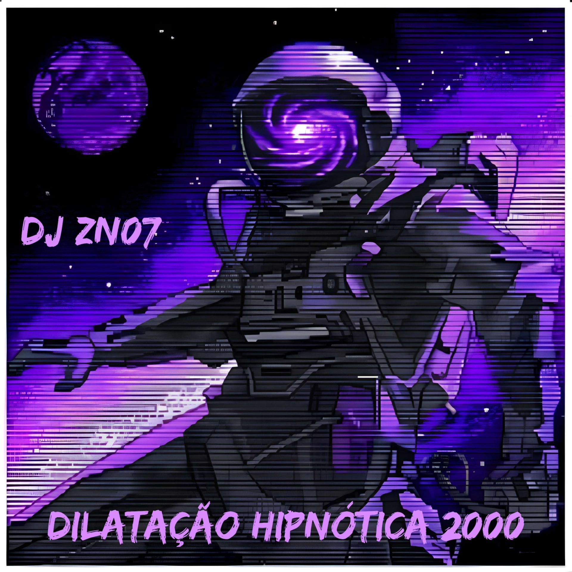 Постер альбома DILATAÇÃO HIPNÓTICA 2000