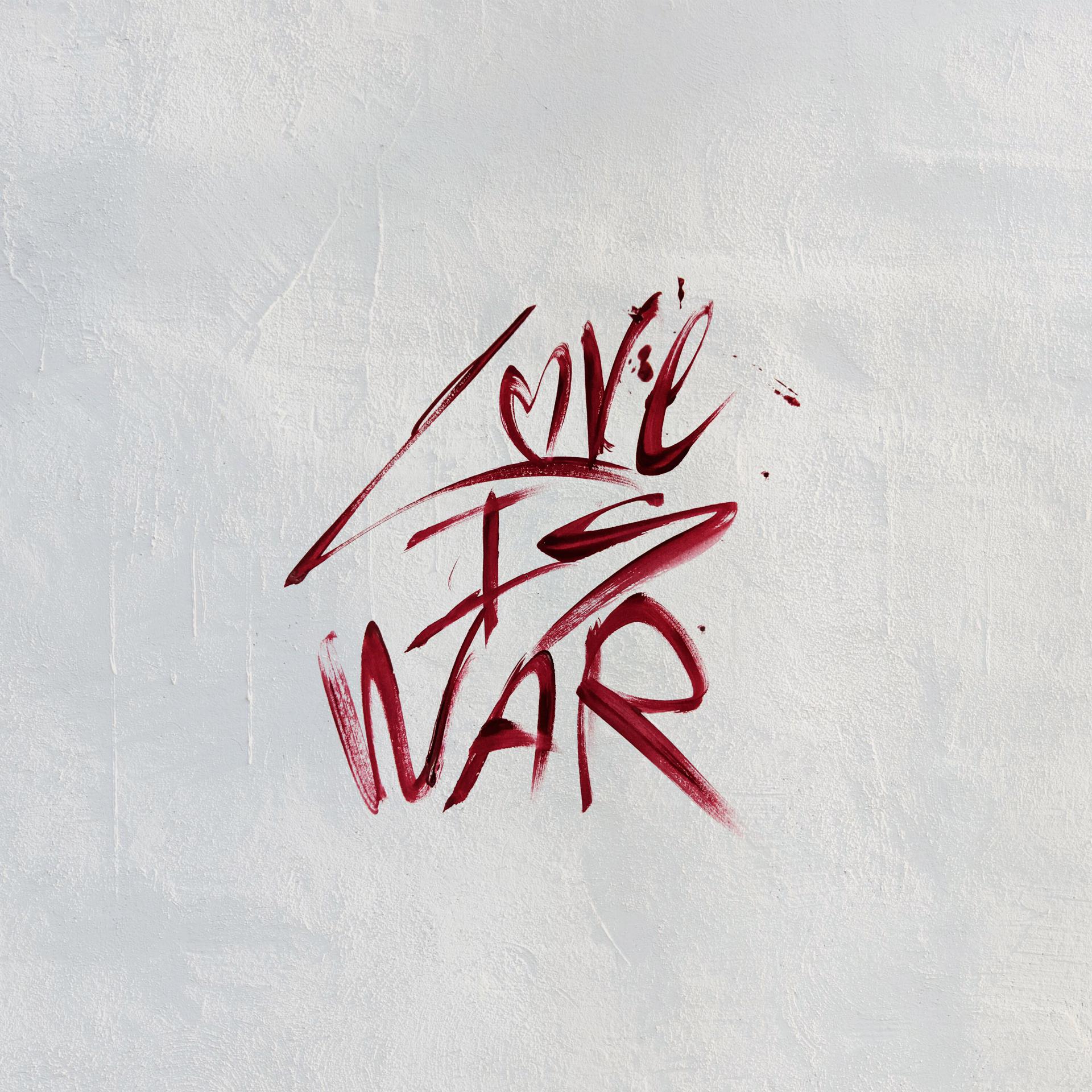 Постер альбома LOVE IS WAR