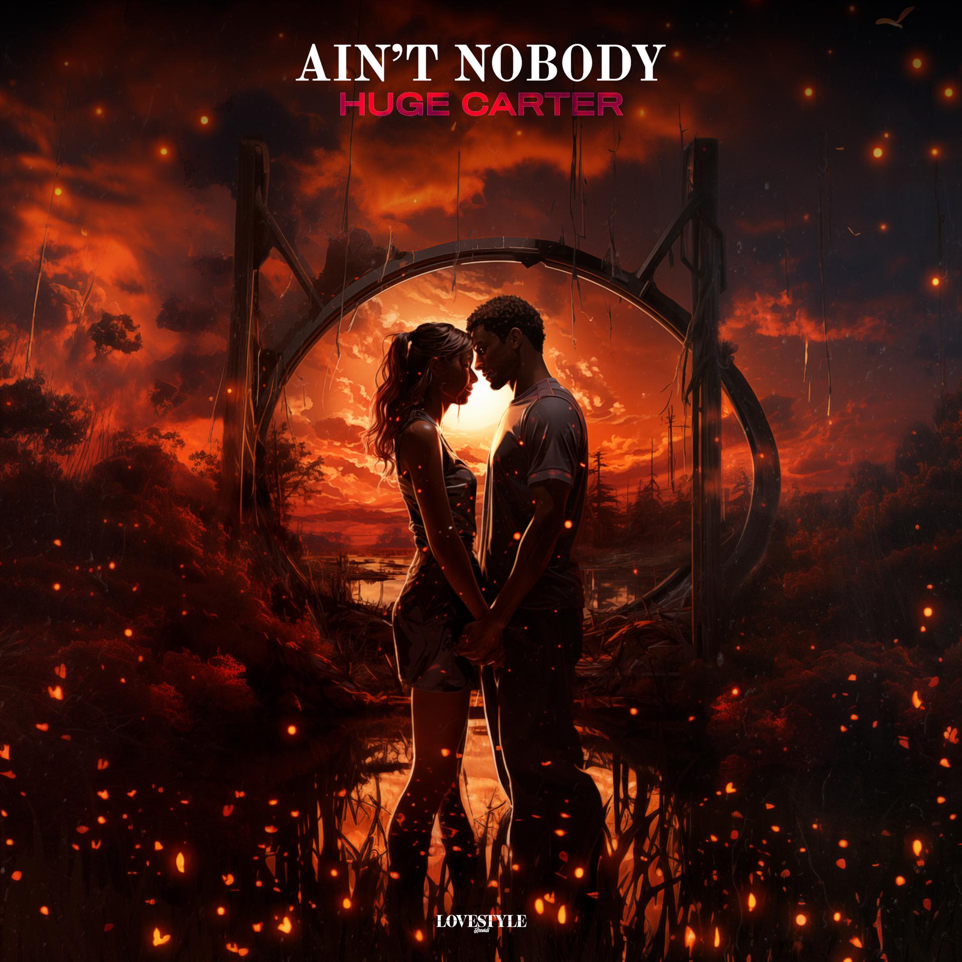 Постер альбома Ain't Nobody