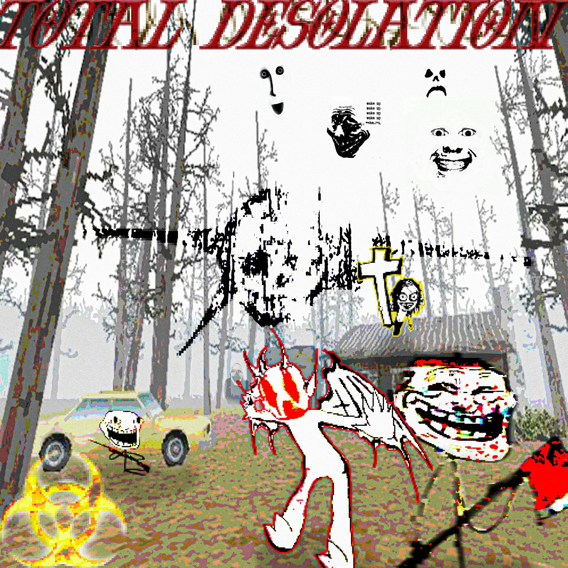 Постер альбома TOTAL DESOLATION