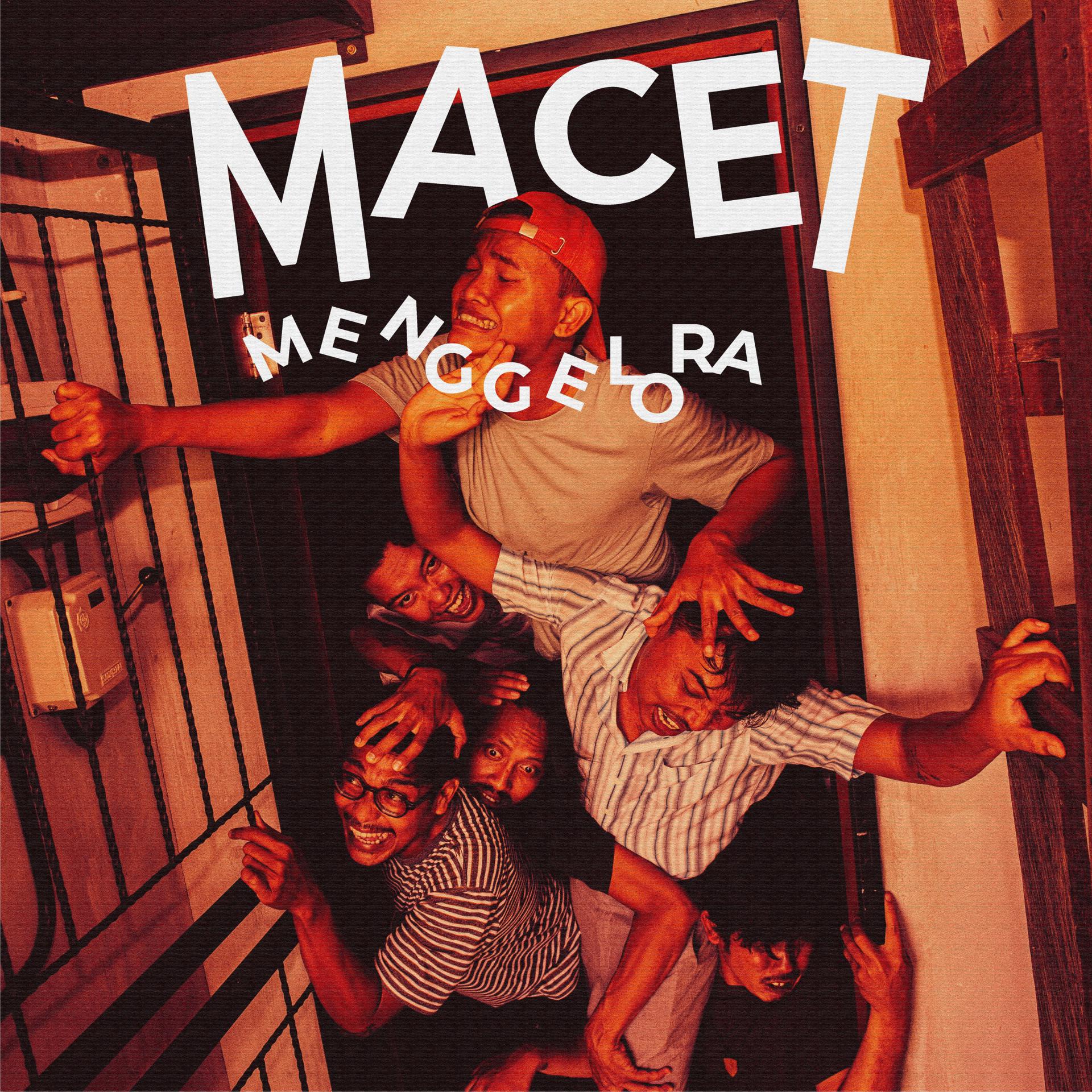 Постер альбома Macet Menggelora