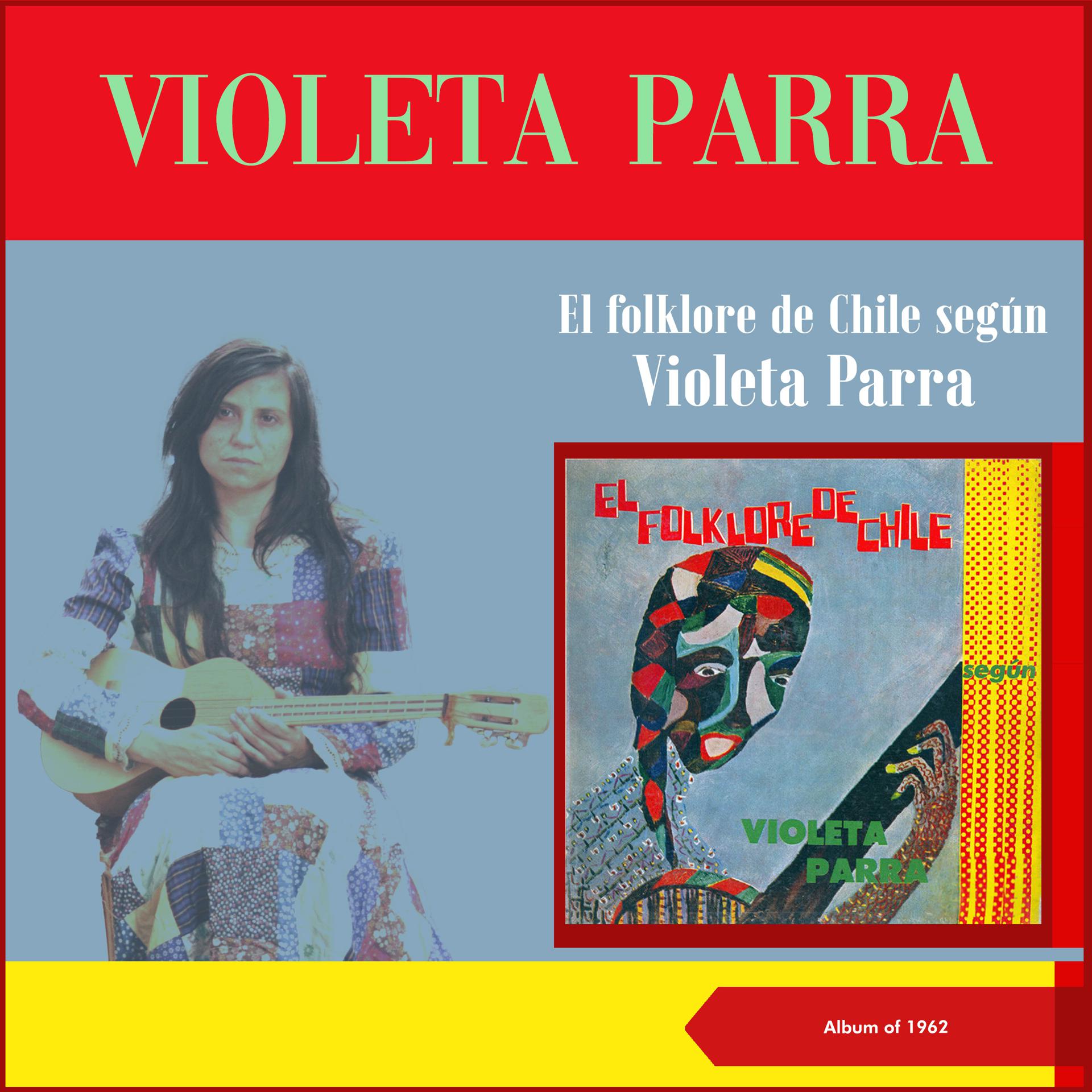 Постер альбома El Folklore De Chile Según Violeta Parra
