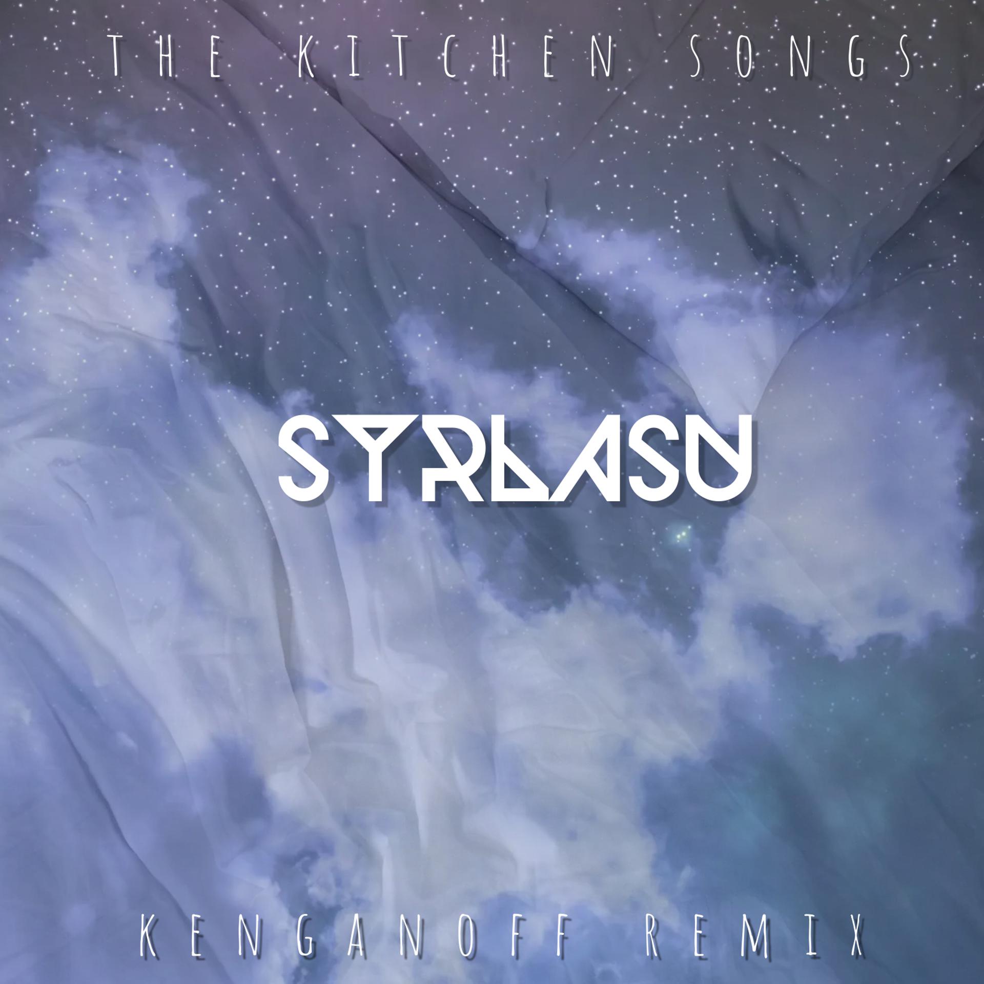 Постер альбома Syrlasu (Kenganoff Remix)