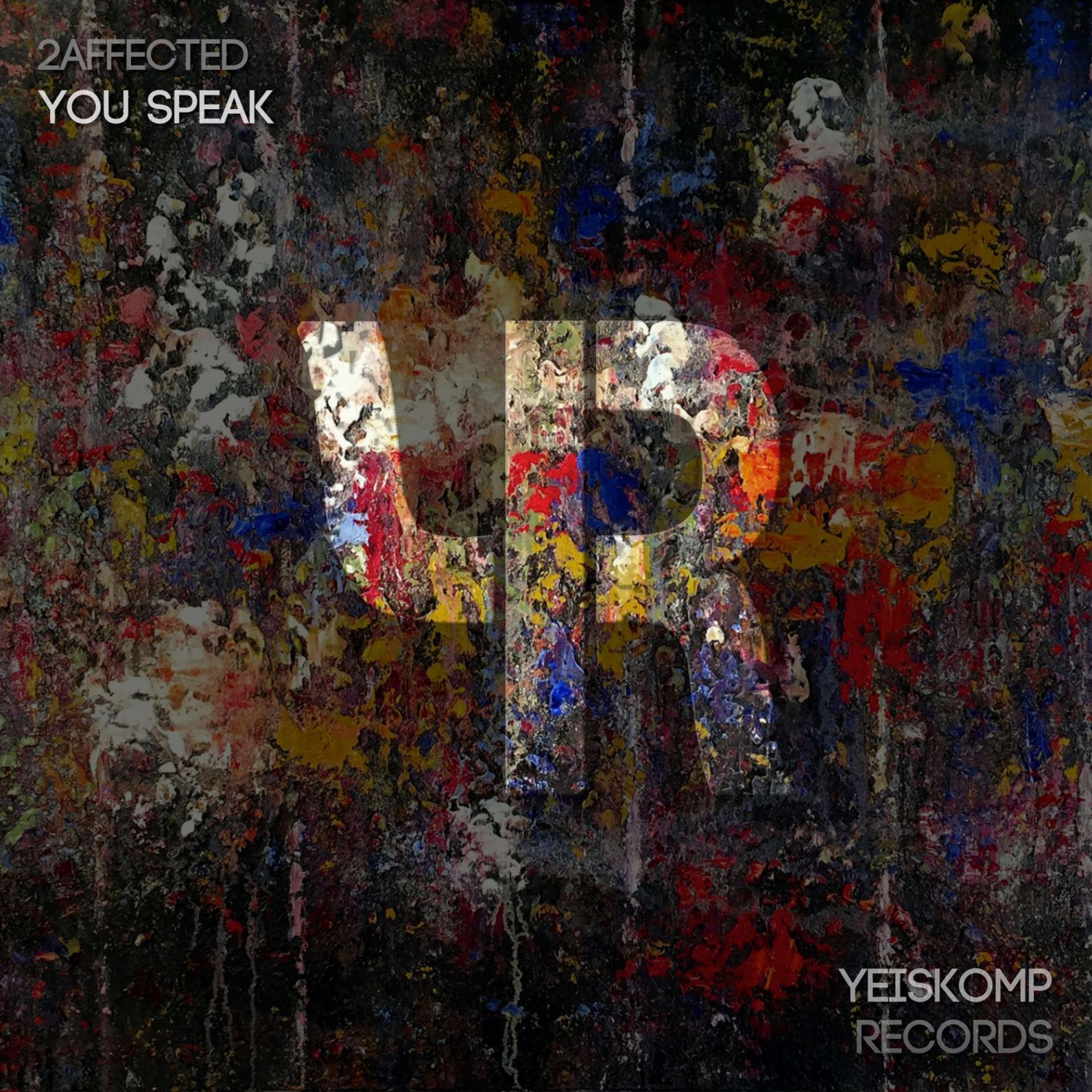 Постер альбома You Speak