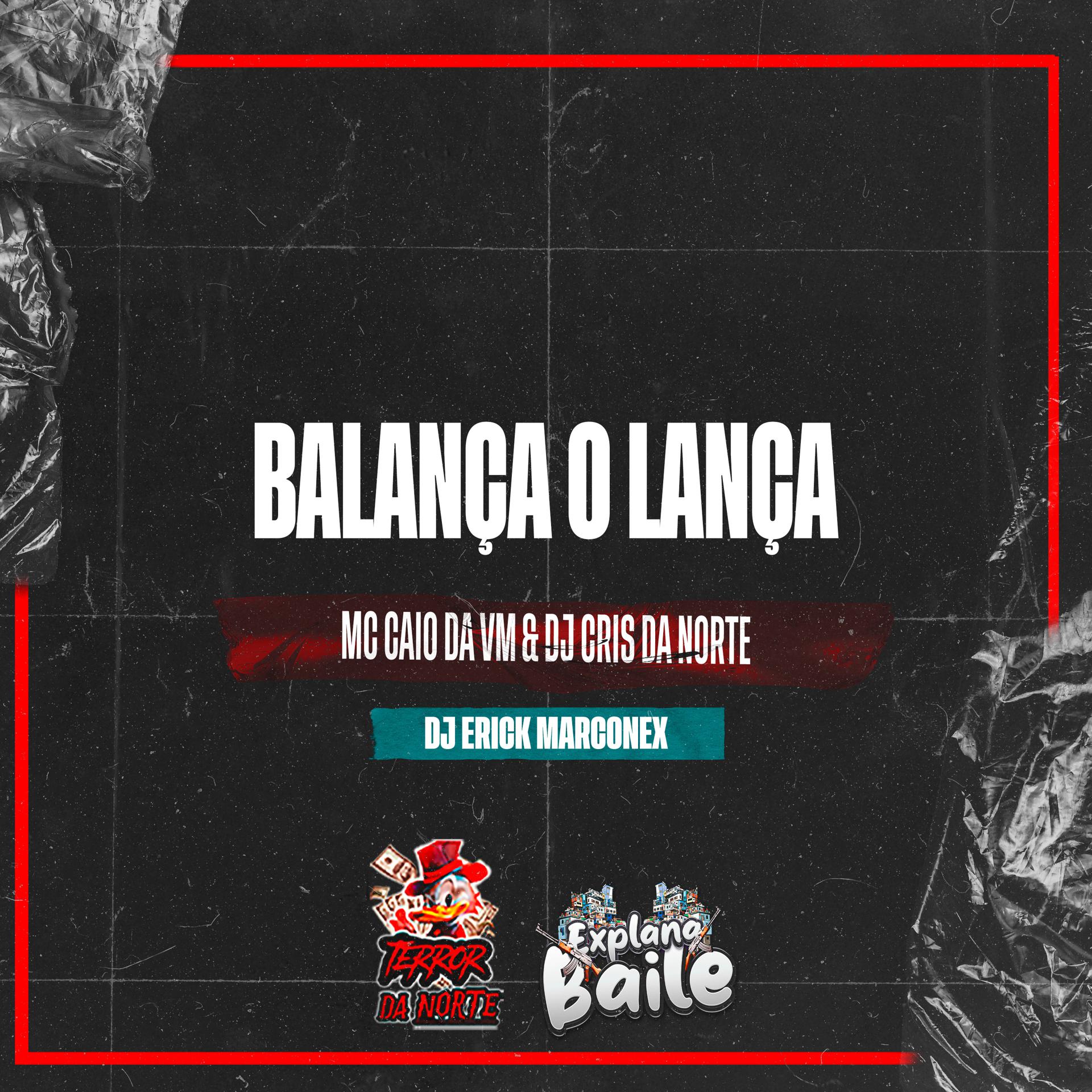 Постер альбома Balança o Lança