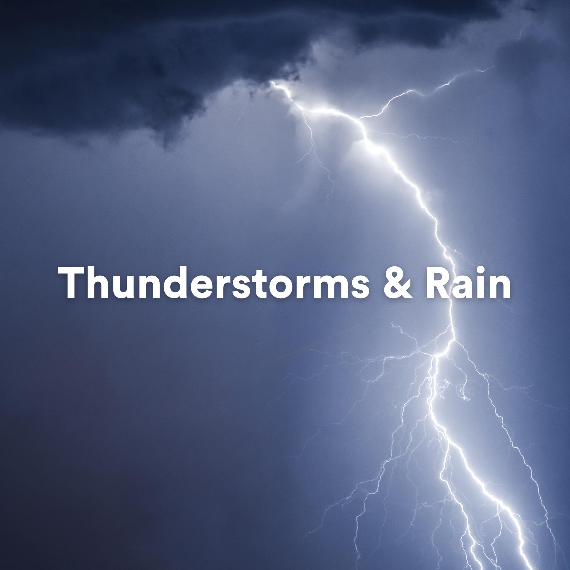 Постер альбома Thunderstorms & Rain