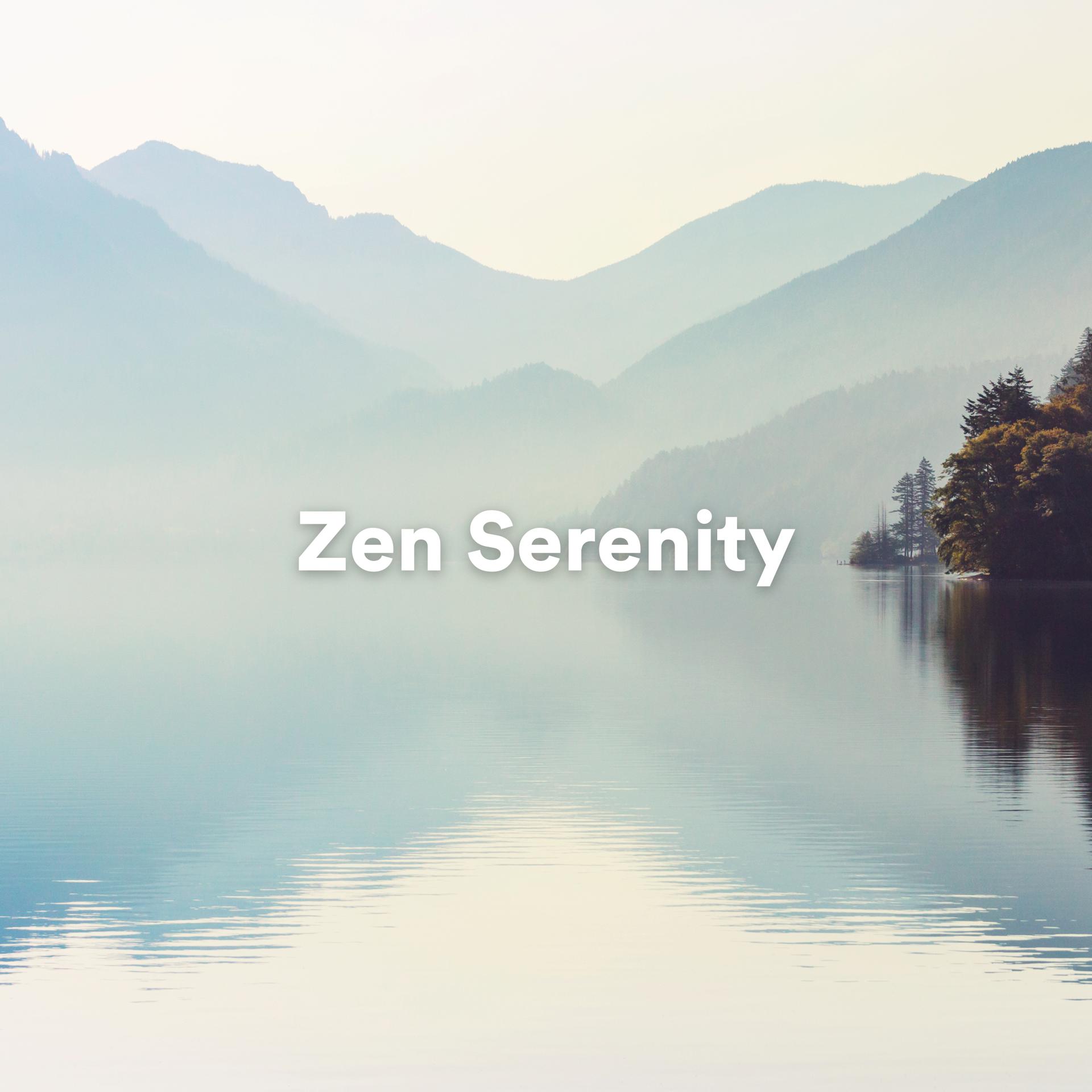 Постер альбома Zen Serenity