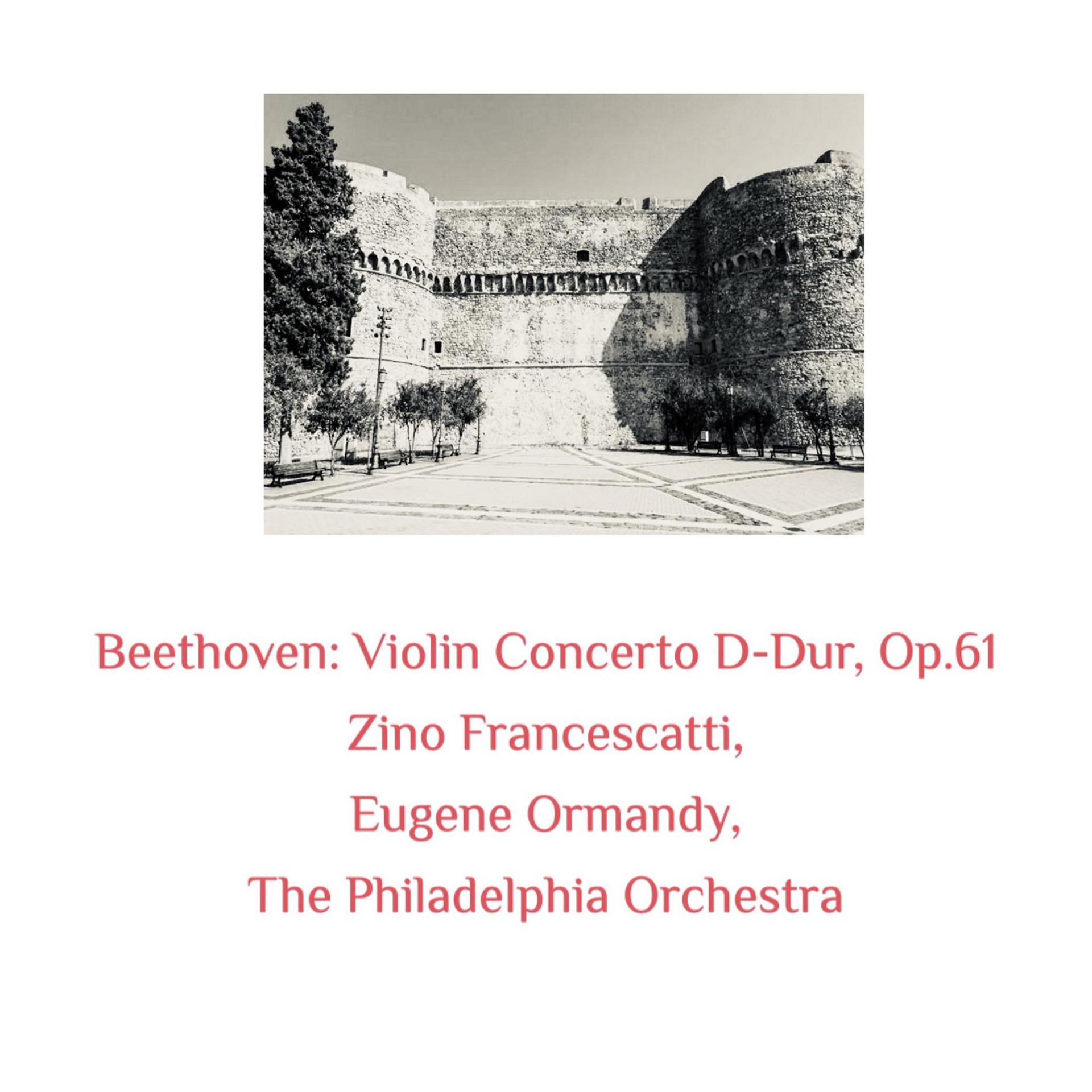 Постер альбома Beethoven: Violin Concerto D-Dur, Op.61