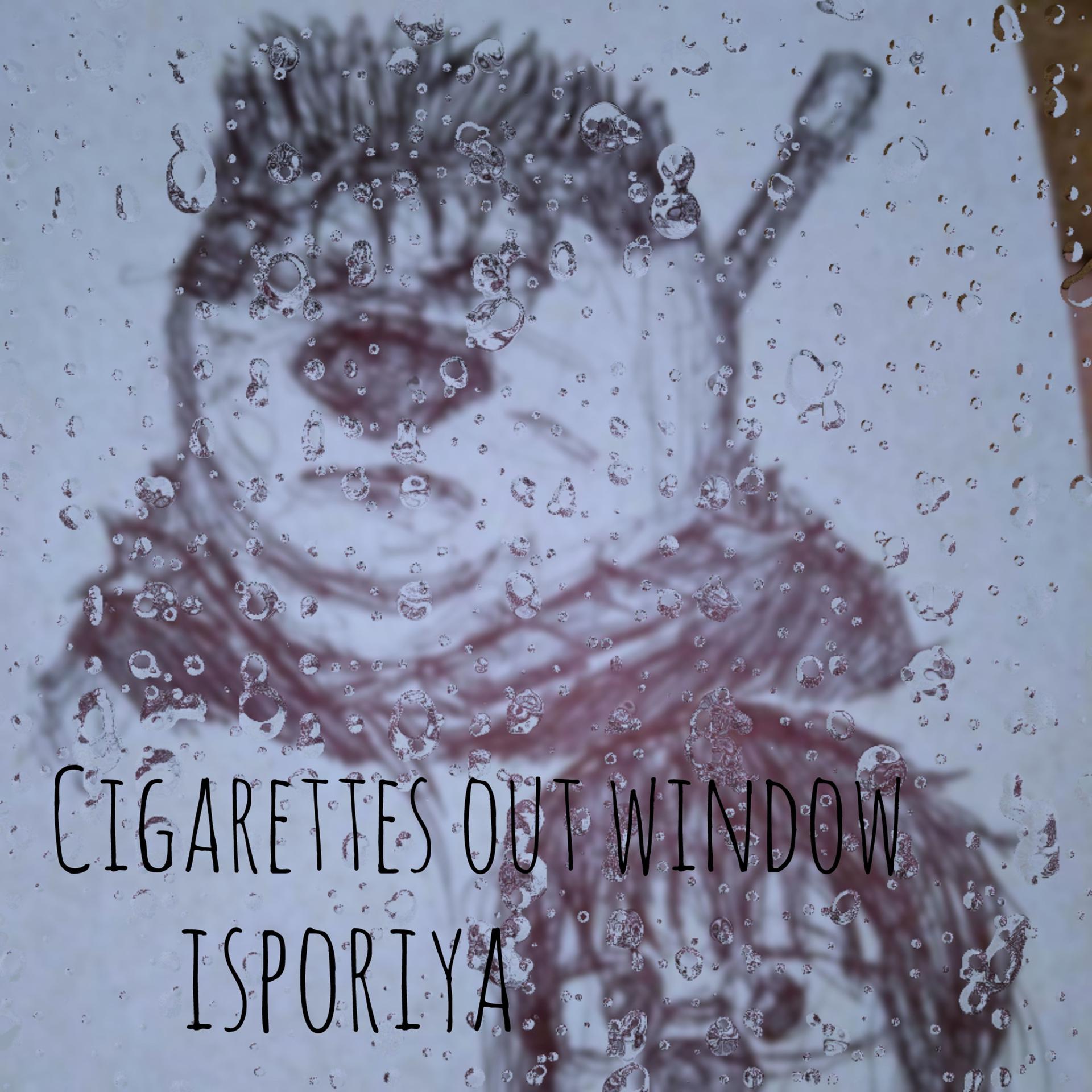 Постер альбома Cigarettes Out Window